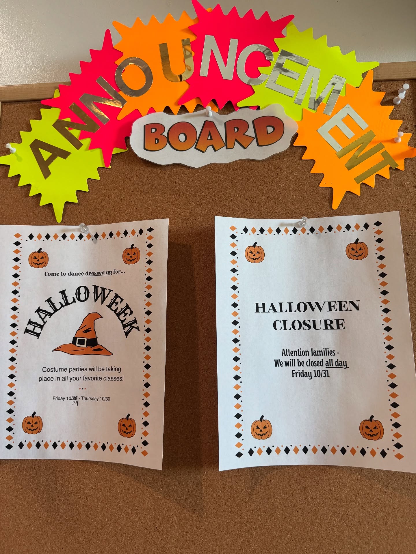 Check out our announcement board this week 👻🎃
HALLOWEEK STARTS OCT 24th!
Please make sure costumes are comfortable, moveable, and appropriate for dance class so everyone can move safely and have fun!
HALLOWEEN closure Friday OCT 31st!
We can’t wait to see all your creative looks! 🩰🕸️