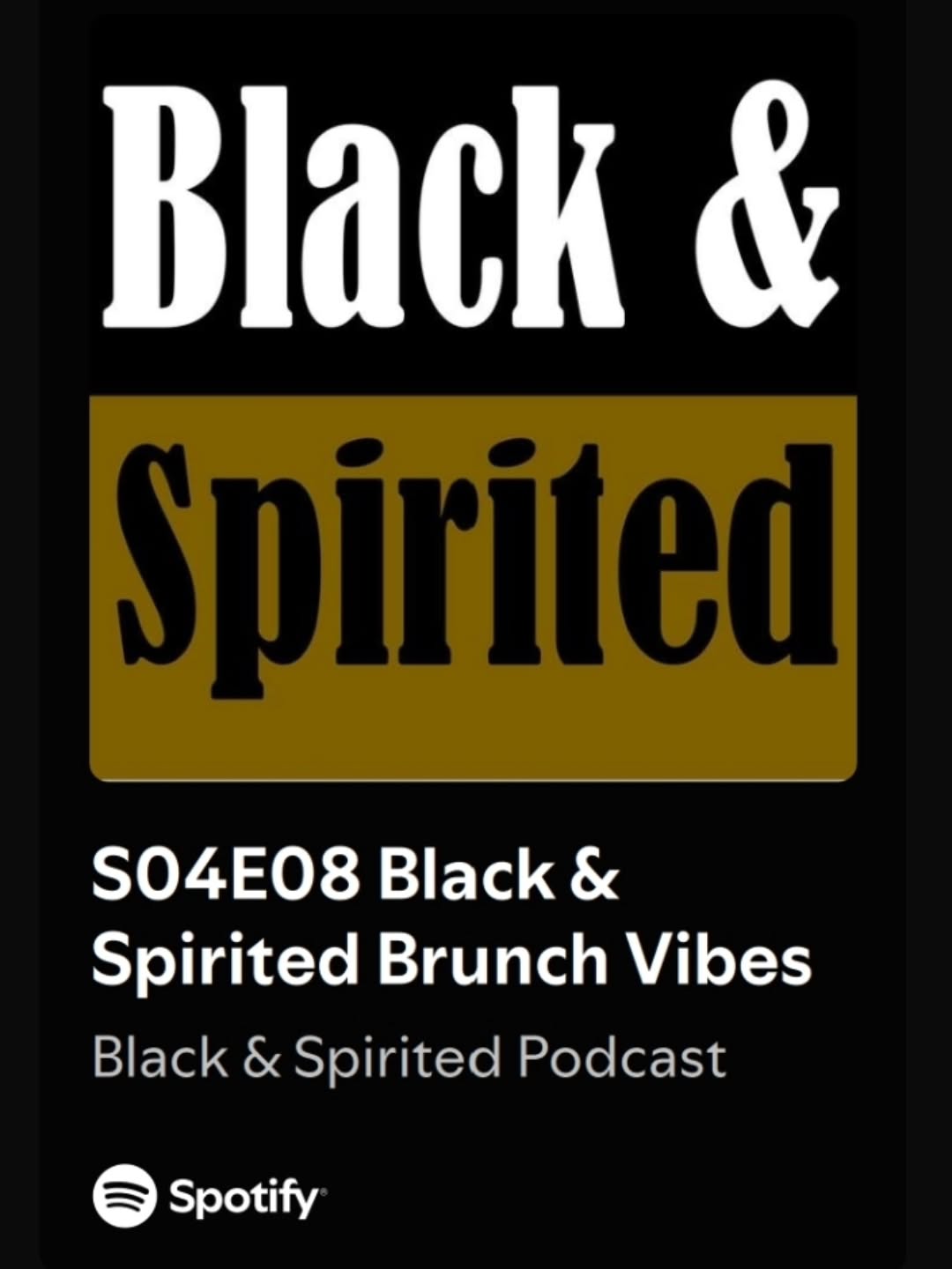 New Episode Drop! How's the @BlackandSpirited Crew getting down for brunch? Tune in!