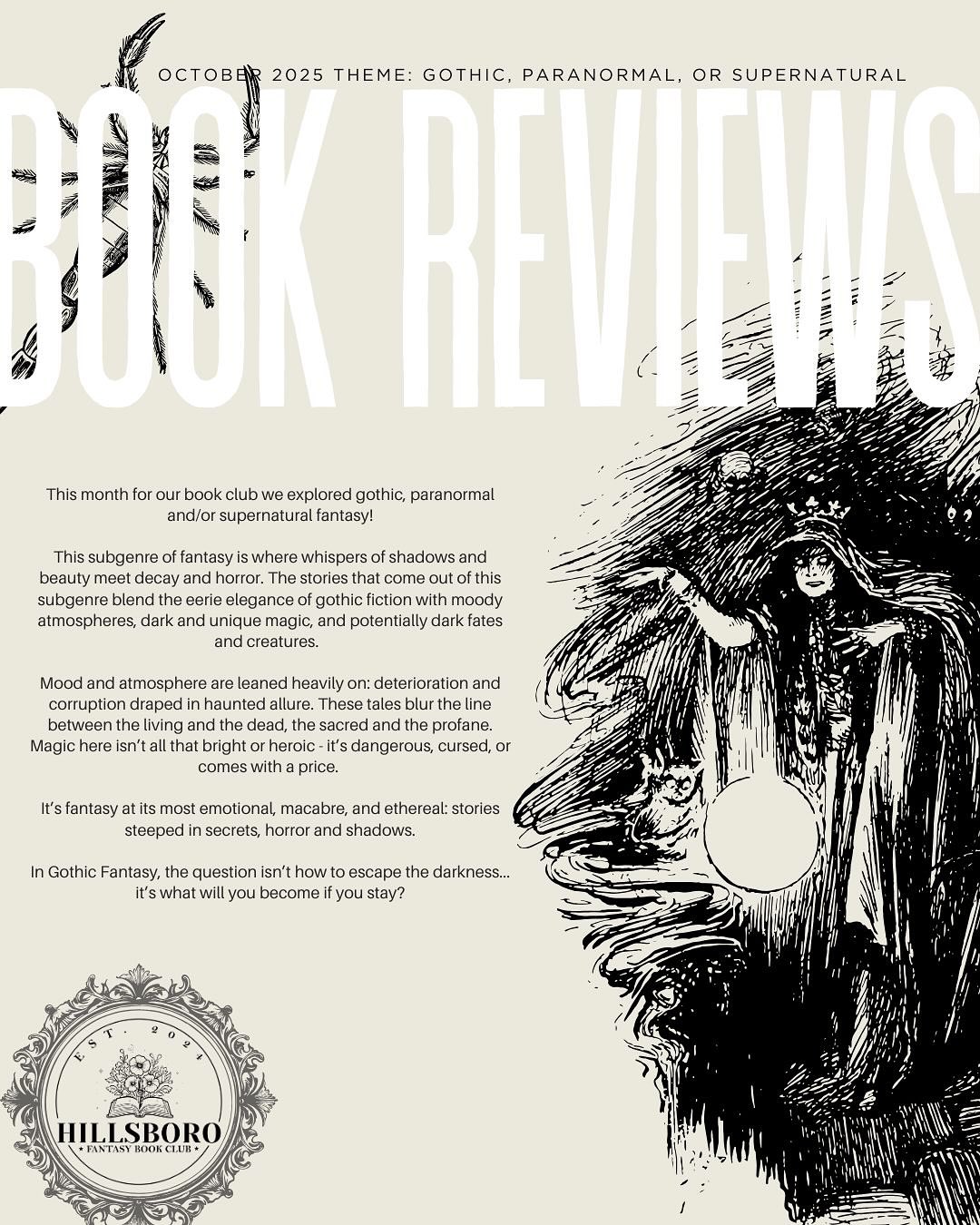 GOTHIC, PARANORMAL OR SUPERNATURAL / OCTOBER 2025 Book Reviews
📚Anathema by Keri Lake📚
This one had us talking. The magic and darker world pulled us in, but the story felt scattered with too many loose ends, plot holes, rushed relationships (even though it was a 'slow burn'), and trauma that wasn’t handled with much care. Some loved the creepy, almost Wizard of Oz / Alice in Wonderland meets horror vibe and the magical world and system, others wanted more depth (and fewer unrelated or non-plot serving info dumps).
✨And✨
📚All the Murmuring Bones by A.G Slatter📚
This one sounded like a haunting fairytale with Irish folklore, family curses and mermaid with nefarious intentions but the storytelling left us divided. We loved the premise and vibes in general, but the pacing and structure felt scattered. The folklore was rich at times, yet the emotional depth?.... a bit shallow. The main character drifted through murder, magic, and motherhood with little reaction, leaving us wondering if that detachment was intentional by the author for the storytelling style or just poor execution. The bones of the story was there, but overall it needed more life threaded in.
***
.
.
.
.
.
.
.
.
.
.
#bookreview #bookreviews #bookreviewer #bookreviewersofinstagram #bookishthoughts #bookcommunity #bookdiscussion #bookrecommendation #bookstagram #bookstagrammer #bookishlove #bookishcommunity #bookblogger #bookaddict #booklover #readingreview #readersofinstagram #reviewtime #currentlyreading #igreads #booktalk #bookrecs #bookobsessed #fictionreview #novelreview #readmorebooks #hillsborooregon #bookworm #instabook #bookthoughts