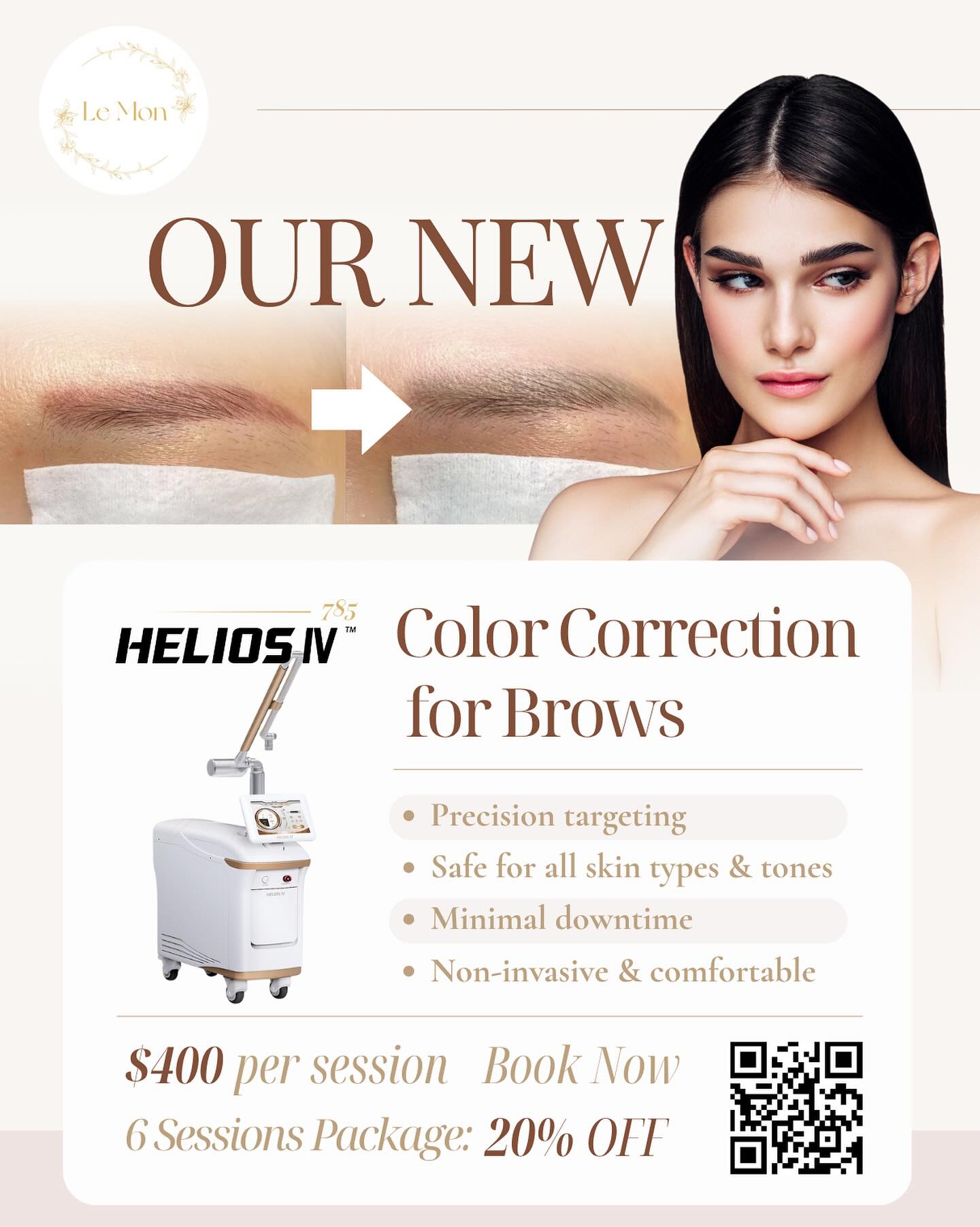 Say goodbye to unwanted brow tones 💫
Our Helios 785 Laser Color Correction gently removes old pigment and restores your brows to a natural, balanced hue — with minimal downtime and maximum comfort.
Safe for all skin types & tones 🤍
💰 $400 per session
📦 6 sessions package: 20% OFF
📍Book your treatment today!
#lemonspa #lemonaestheticsmtv #BrowCorrection #LaserAesthetics #HeliosLaser #SkinRejuvenation #BayAreaMedSpa