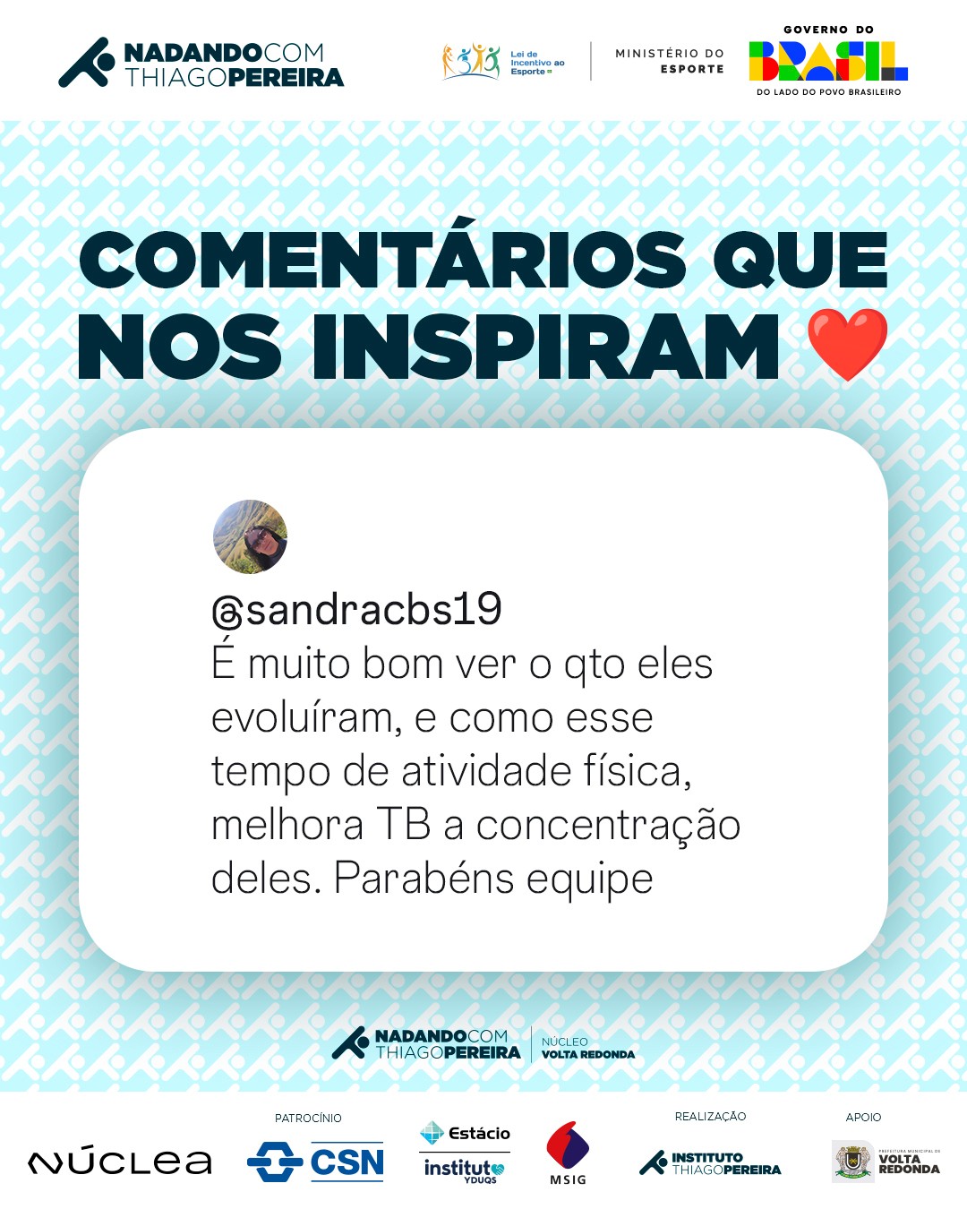 É gratificante quando o impacto da atividade física nos nossos alunos se torna visível também fora da piscina. 🌊💙
Mais do que aprender a nadar, o Nadando com Thiago Pereira – Núcleo Volta Redonda proporciona ganhos que se refletem em toda a vida das crianças: mais concentração, saúde, disciplina e evolução constante.
Comentários como o da @sandracbs19 nos inspiram a seguir firmes nessa missão! ✨
Parceiros como @oficialnuclea, @fundacaocsn, @institutoyduqs e @mitsuisumitomoseguros_oficial tornam tudo isso possível.