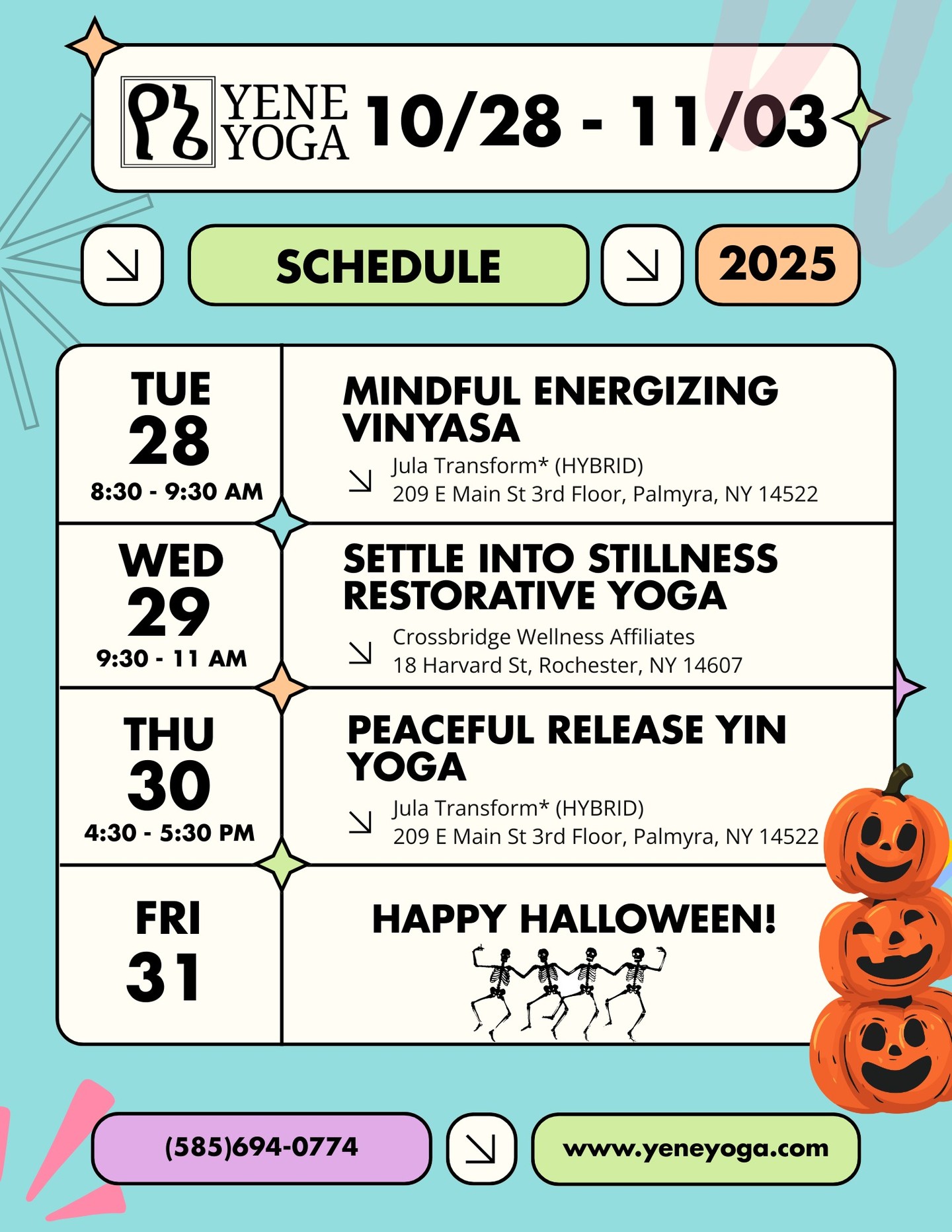 This week's newsletter is now live, containing a discussion of gratitude, a lesson from the Pañcatantra, and updates on upcoming offerings -- including a new, beginner-friendly Foundations class that I will be leading at Tru Yoga! Read on at https://yeneyoga.com/so/68PedOEIG?languageTag=en .
This Week's Schedule:
🎃Tuesday 10/28
Mindful Energizing Vinyasa (HYBRID)
8:30 - 9:30 AM EST
Jula Transform (previously Radiant You Wellness)
209 E Main St 3rd Floor, Palmyra, NY 14522 or Online
$10/$15/$20 Sliding Scale pricing
For online: book at least 30 min* before
🎃Wednesday 10/29
Settle into Stillness Restorative Yoga
9:30 - 11:00 AM EST
Crossbridge Wellness Affiliates
18 Harvard St, Rochester, NY 14607
$10/$15/$20 Sliding Scale pricing
🎃Thursday 10/30
Peaceful Release Yin Yoga (HYBRID)
4:30 - 5:30 PM EST
Jula Transform (previously Radiant You Wellness)
209 E Main St 3rd Floor, Palmyra, NY 14522 or Online
$10/$15/$20 Sliding Scale pricing
For online: book at least 30 min* before
🎃Friday 10/31
NO CLASS - HAPPY HALLOWEEN!👻
🎃Saturday 11/01
Slow Flow (Substitute)*
10:30 - 11:45 AM EST
Tru Yoga
683 South Ave, Rochester, NY 14620
$10/$15/$20 Sliding Scale pricing
*All Tru classes must be booked directly through Tru at www.truyogaroc.com
🎃Sunday 11/02
The Embodied Word: Yoga & Writing Community
10:00 - 11:30 AM EST
Akimbo Books
714 University Ave., Rochester, NY 14607
Pay-What-You-Can pricing. Half of all proceeds donated.
🎃Hatha Yoga Club (Available for UR Undergraduate Students)*
1:00 - 2:00 PM EST
University of Rochester
Leibner-Cooper Room, Goergen Athletic Center
720 Library Rd, Rochester, NY 14611
Free for UR Students. Sign up at https://ccc.rochester.edu/hathayoga/home/.
🎃Reset & Reconnect Evening Vinyasa
5:30 - 6:30 PM EST
Crossbridge Wellness Affiliates
18 Harvard St, Rochester, NY 14607
$10/$15/$20 Sliding Scale pricing
🎃Monday 11/03
NO CLASS - PRIVATE SESSIONS AVAILABLE
#yoga #rochesterny #restorative #vinyasa #yin #free #thingstodo