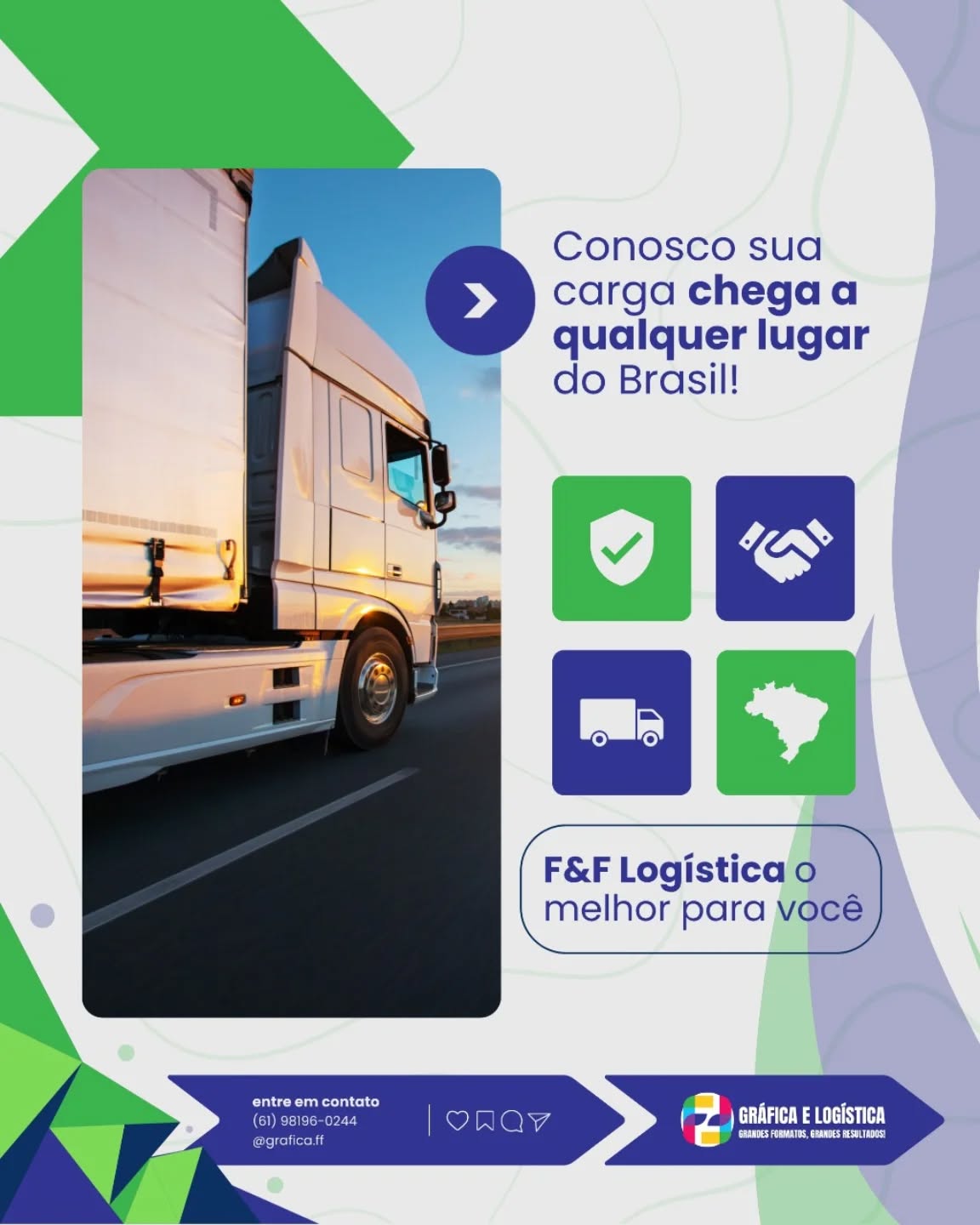 🚛💨 Com a F&F Logística, sua carga chega a qualquer lugar do Brasil com segurança, agilidade e compromisso!
Conte com uma equipe que entende de transporte e garante o melhor para o seu negócio. 💼✨
#FeFLogística #TransporteSeguro #EntregasBrasil #LogísticaEficiente #GráficaeLogística
