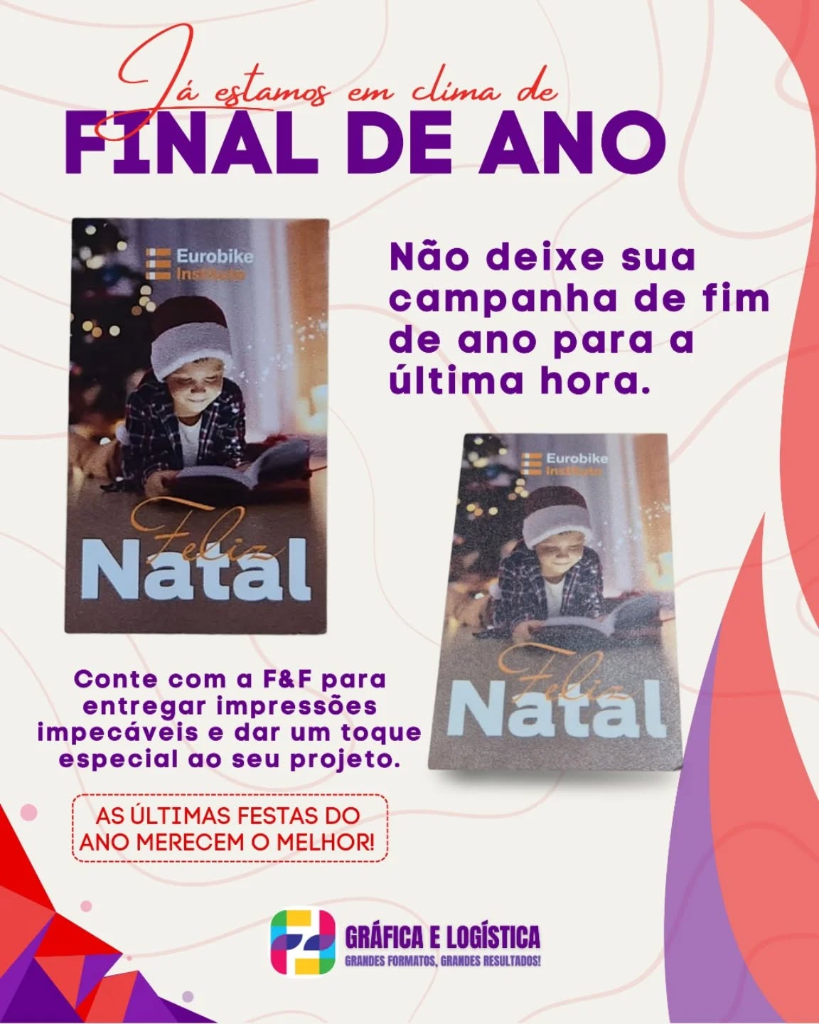 🎄✨ 🎅💨 Pisca, e o Natal já chegou!
Não deixe sua campanha para a última hora conte com a F&F Serviços Gráficos e transforme suas ideias em impressões impecáveis.
🚀 Entrega rápida, qualidade garantida e o toque que seu projeto merece!
📞 Fale com quem entende de impressão e garanta o sucesso da sua campanha de fim de ano!
#FFServiçosGráficos #GráficaELógica #ImpressãoPerfeita #CampanhaDeFimDeAno #MarketingNatalino #ImpressãoDeQualidade #GráficaProfissional #MateriaisPromocionais #ComunicaçãoVisual #DesignGráfico #Natal2025 #FimDeAno #GráficaQueEntrega #ResultadosImpressos #SeuProjetoEmBoasMãos #GrandesFormatosGrandesResultados