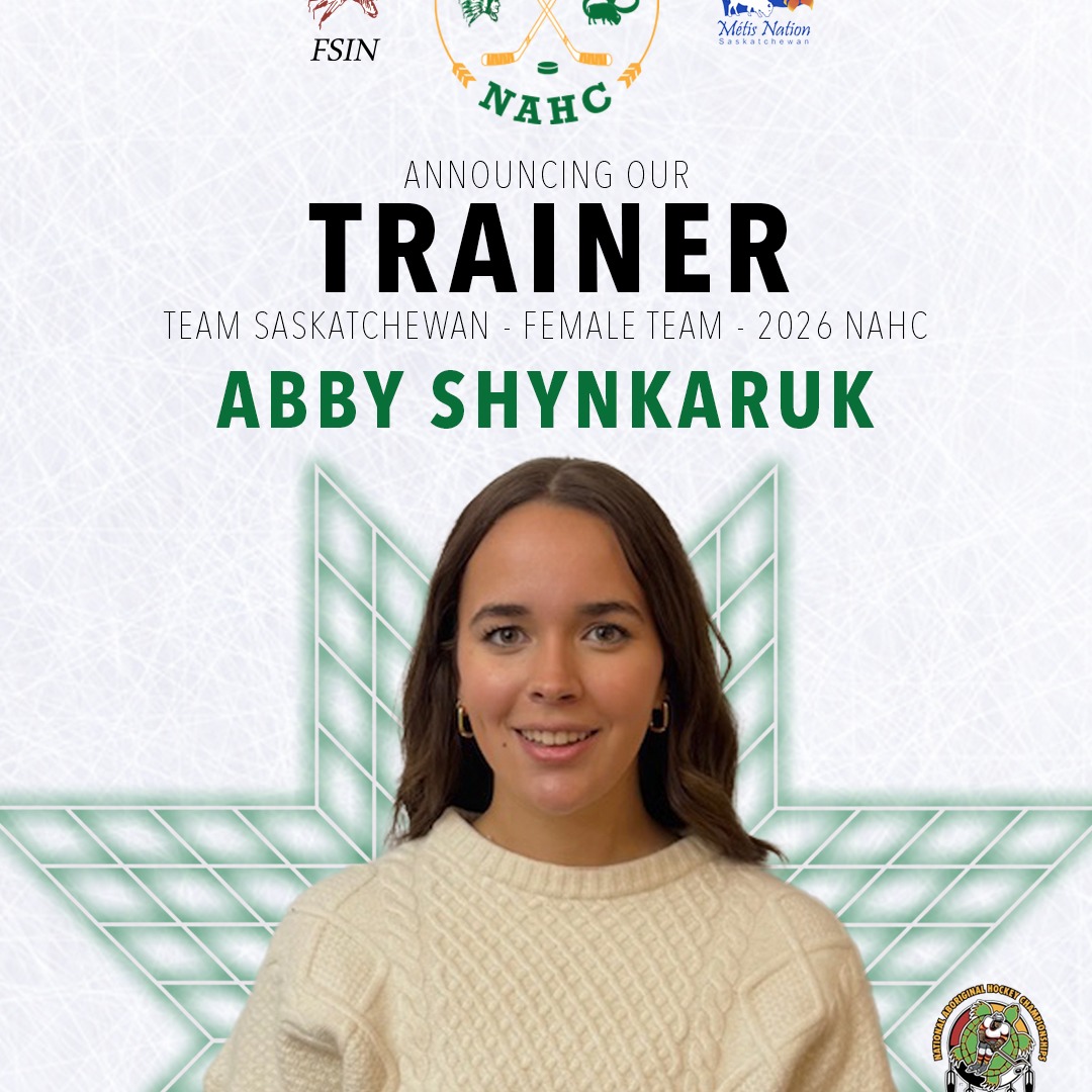 We’re excited to introduce the coaching staff who will lead Team Saskatchewan at the 2026 National Aboriginal Hockey Championships (NAHC), taking place May 3–10 in Regina, SK!
These dedicated leaders bring a wealth of experience, passion, and commitment to supporting Indigenous athletes from across the province. We look forward to seeing them guide our teams as they represent Saskatchewan with pride on home ice. 💚💛
#TeamSask #NAHC2026
Female Team:
Abby Shynkaruk
Hailey Ross
Jordan Szczecinski
Story Navrot
Rheanne Peigan
Male Team:
Regan Morris
Sean Fauchon
Kaden Johns
Taylor Vandale
