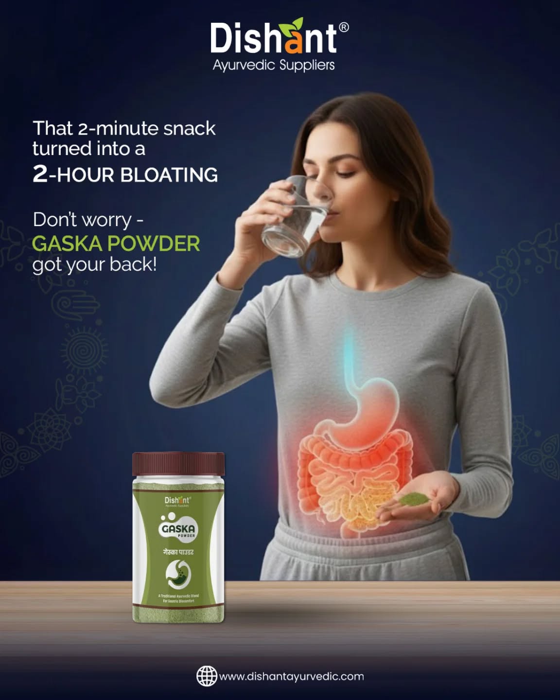 That small snack shouldn’t feel like a punishment later.
If acidity and bloating are interrupting your productivity — your solution doesn’t have to be chemical-based.
Dishant Ayurvedic’s Gaska Powder is crafted with classical Ayurvedic herbs that support digestion, calm acidity & ease that heavy, uncomfortable feeling — naturally.
A cleaner gut = a clearer mind.
Upgrade your daily wellness routine — the Ayurvedic way.
Explore now at www.dishantayurvedic.com
Contact us: +91 9428360333
#dishantayurvedic #gas #bloating #powder #healthylifestyle #healthjourney #health #healthy #cleaner #guthealthmatters #digestion #snacktime #fitness #motivation #ayurveda #herbs #pizza #burgerlovers #fastfoodlover