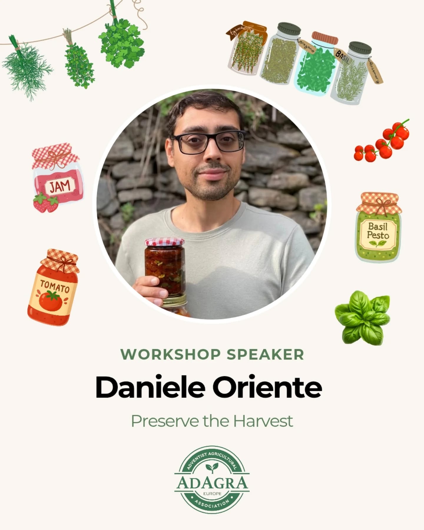 🌱Meet Daniele Oriente, medical missionary and a father, who has been serving since 2012. At AdAgrA he will guide you through three highly practical workshops designed to help you preserve the harvest in simple, traditional, and effective ways.
🫙Preserve the Harvest 1
From Garden to Jar: Salamoia and oil preservation with cherry tomatoes, pesto, and vegetables.
🫙Preserve the Harvest 2
Jar Preservation 4 Ways: Sugar, dry storage, boiling, and more. Learn which foods fit which method.
🌿⛑️Preserve the Harvest 3
Herbal Preservation and Natural Remedies: Grow, dry, mix, and prepare herbs for cooking, wellness, and basic first aid.
Perfect for beginners, homesteaders, and anyone wanting to be more self-sufficient.
Register now on our website: www.adagra.eu