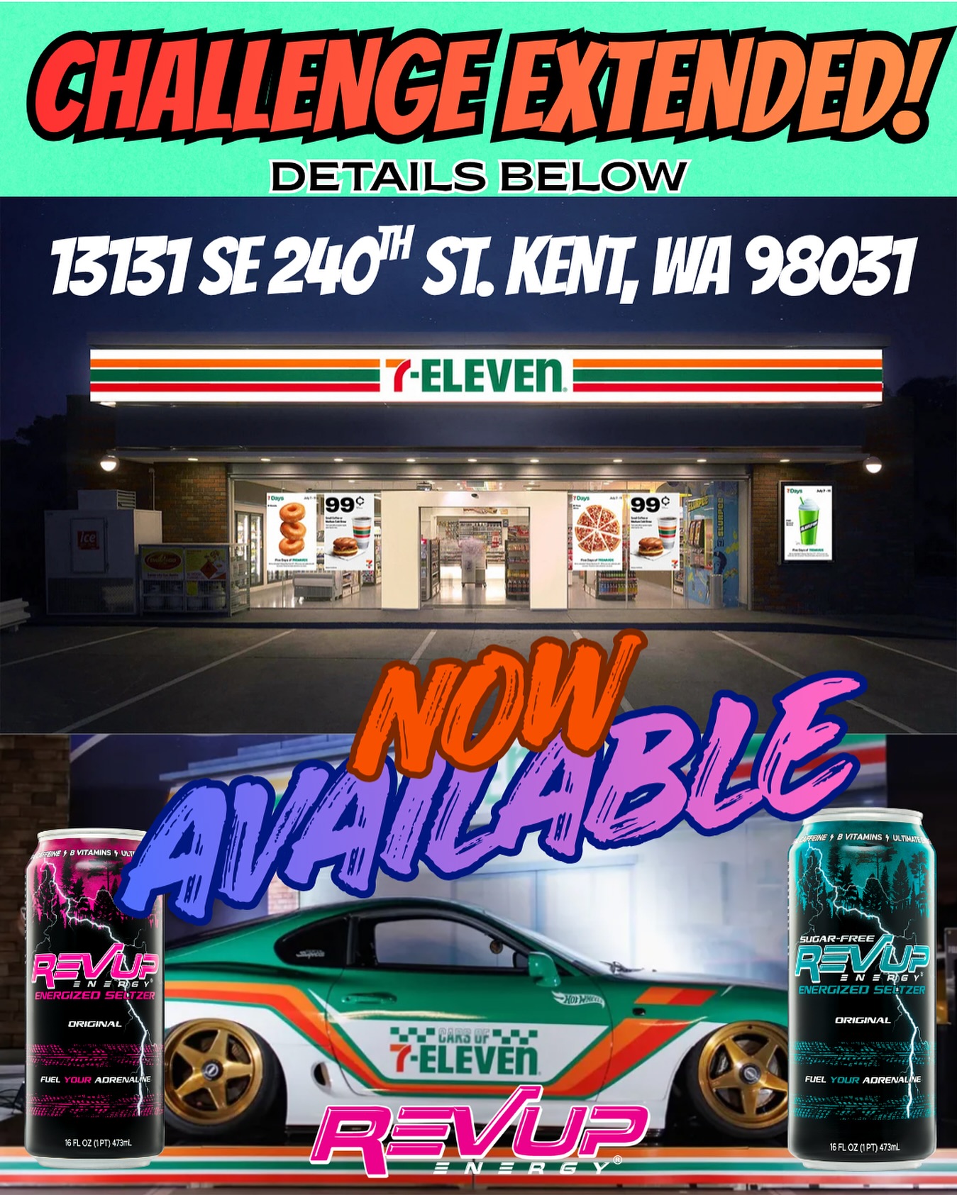 🚨7Eleven Extension! 🚨
We’re officially partnering with 7-Eleven and they have extended the opportunity to grab a REVUP can a bit longer!
If we can wipe out every can of RevUp at this specific 7-Eleven location, we may unlock the chance to get RevUp stocked throughout the entire state in additional 7Eleven stores. We find out later this week. This is our shot to prove the power of our community!
🔥 THE CHALLENGE:
Go to the ONE participating 7-Eleven (listed below) and clear the shelves. Grab your favorite flavors, stock up, tell your friends — every can matters! If you can take a photo and tag @revupenergy in front of this store then we will give you a FREE SHIRT! 👕
🎉 THE REWARD:
Now adding a $50 gift certificate! This is a go already!
• A full case of RevUp
• Gift cards
• Merch
• And more surprises 👀⚡
This is HUGE for us — and it all hinges on your support at this single 7-Eleven store. Let’s show them what the RevUp family can do. Let’s make history. 💥🚀
📍 Participating 7-Eleven:
13131 SE 240th St. Kent, WA 98031