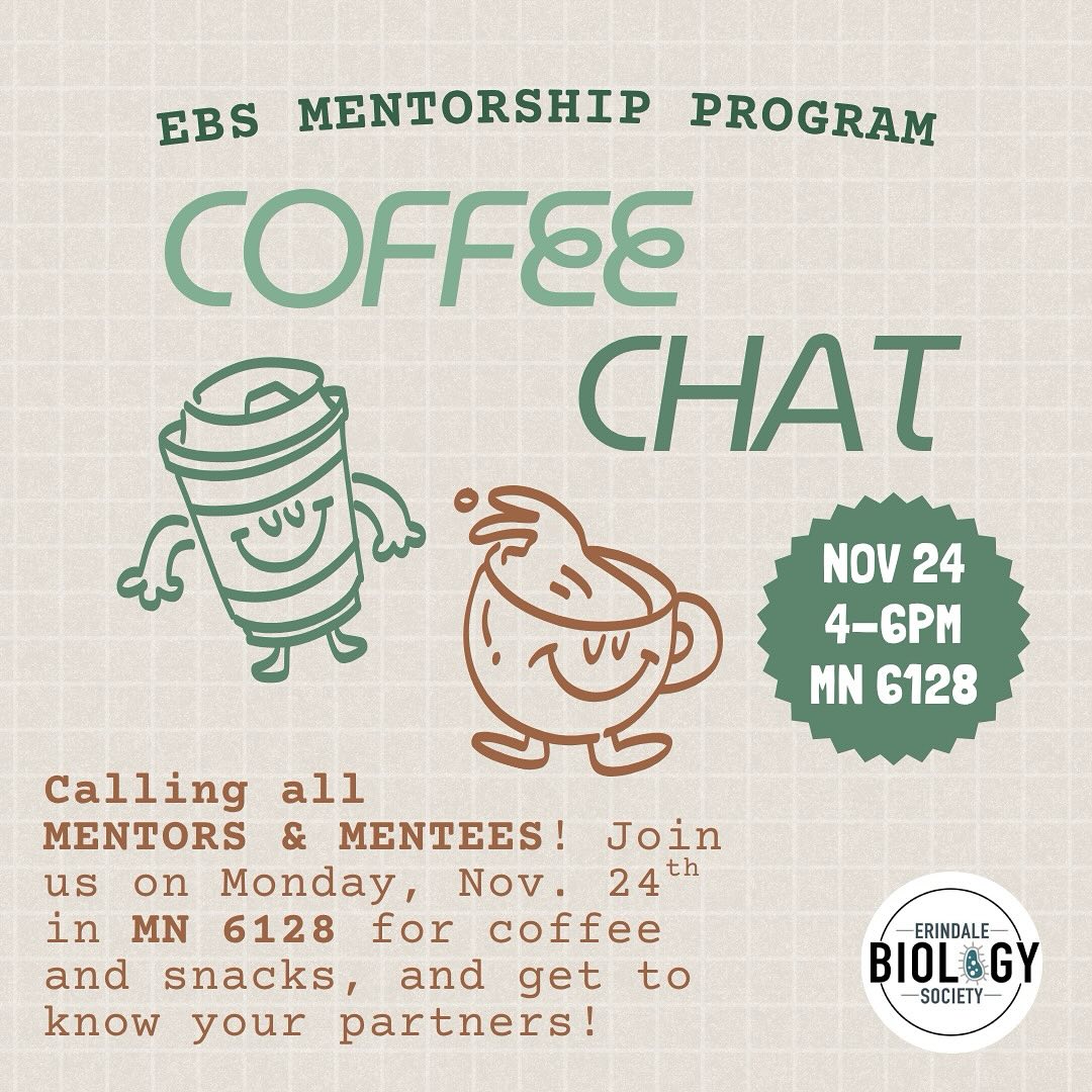 Mentors & Mentees - itโs time to officially meet! ๐ค Join us for the first event of the EBS Mentorship Program on Monday, Nov 24th from 4โ6PM in MN 6128 (please note the updated room ๐).
This mixer is the perfect opportunity to connect with your mentor or mentee, exchange contact info, ask questions, and enjoy some coffee & snacks! ๐ฉ๐ Whether you stay for a few minutes or the full two hours, weโd love to see you there.
๐ RSVP by confirming your attendance through the link we sent to your emails
Note: this event is for members of the EBS Mentorship Program
#EBSMentorship #CoffeeChat #UTMLife #MentorshipMatters #EBSUTM #MeetAndGreet