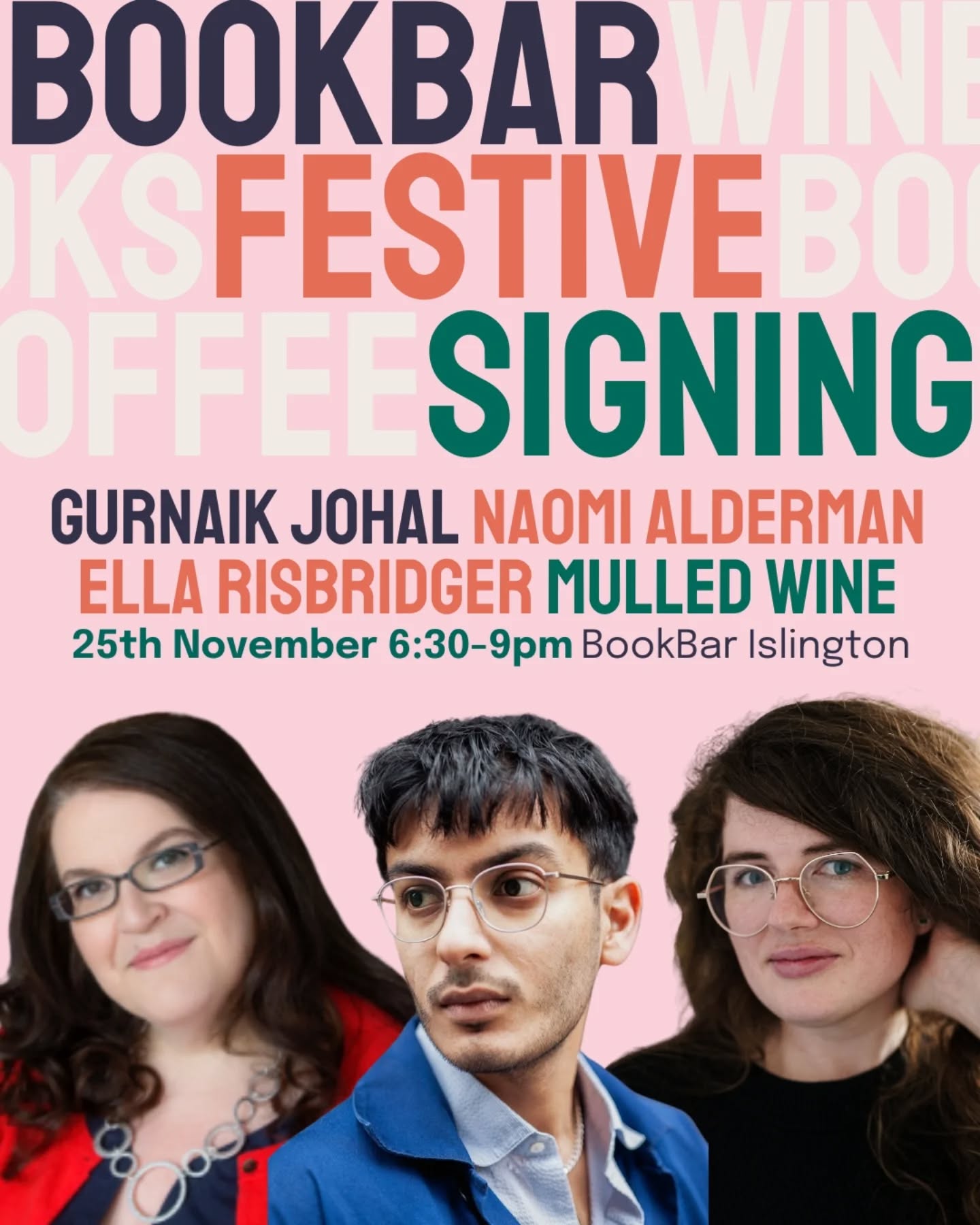 Two incredible line ups, the opportunity to meet your favourite authors and get your books signed. Plus, mulled wine and the best festive vibes.
Come and join us for our annual Festive Signing Evening at BookBar Islington or BookBar Chelsea:
25th November at BookBar Islington with @naomi_alderman
@ellarisbridger
@gurnaikjohal
2nd December at BookBar Chelsea with @nataliehaynesauthor @julielincooks and Benjamin Wood plus live music as you browse.
Head to our website to book your place now!