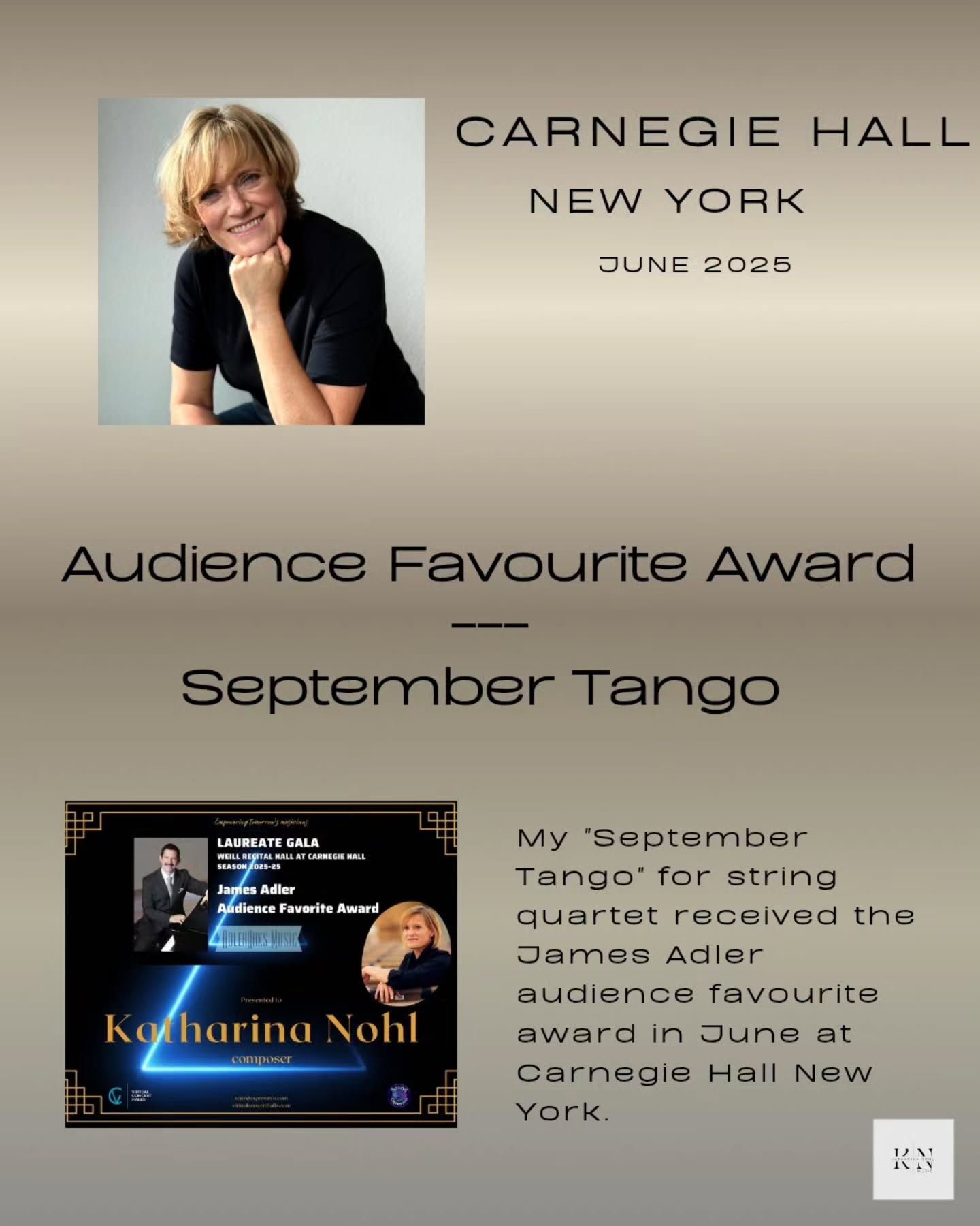 I am very happy to share the James Adler audience favourite award for my September Tango for string quartet.
My September Tango was honoured with the award during the premiere in June 30th 2025 at Carnegie Hall New York.
Thank you to the Lehner Quartet and to all the team behind the organisation.
I have been very busy and involved with New York this year and had some wonderful projects!
#musicaward
#music
#composer