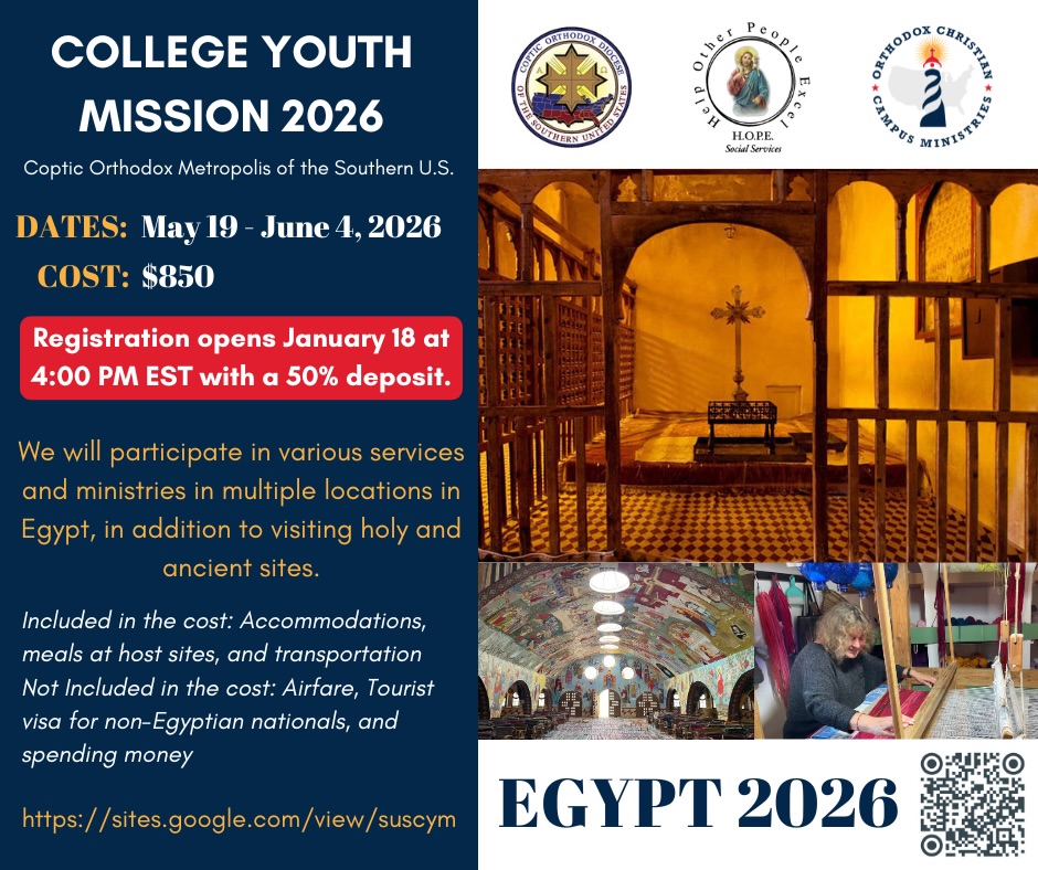We are excited to announce the Service College Youth Egypt trip for 2026!! During this trip, there are many services and ministries that the servants will take the blessing to serve! It’s a wonderful blessing to take🙏🏼
May God bless this service!