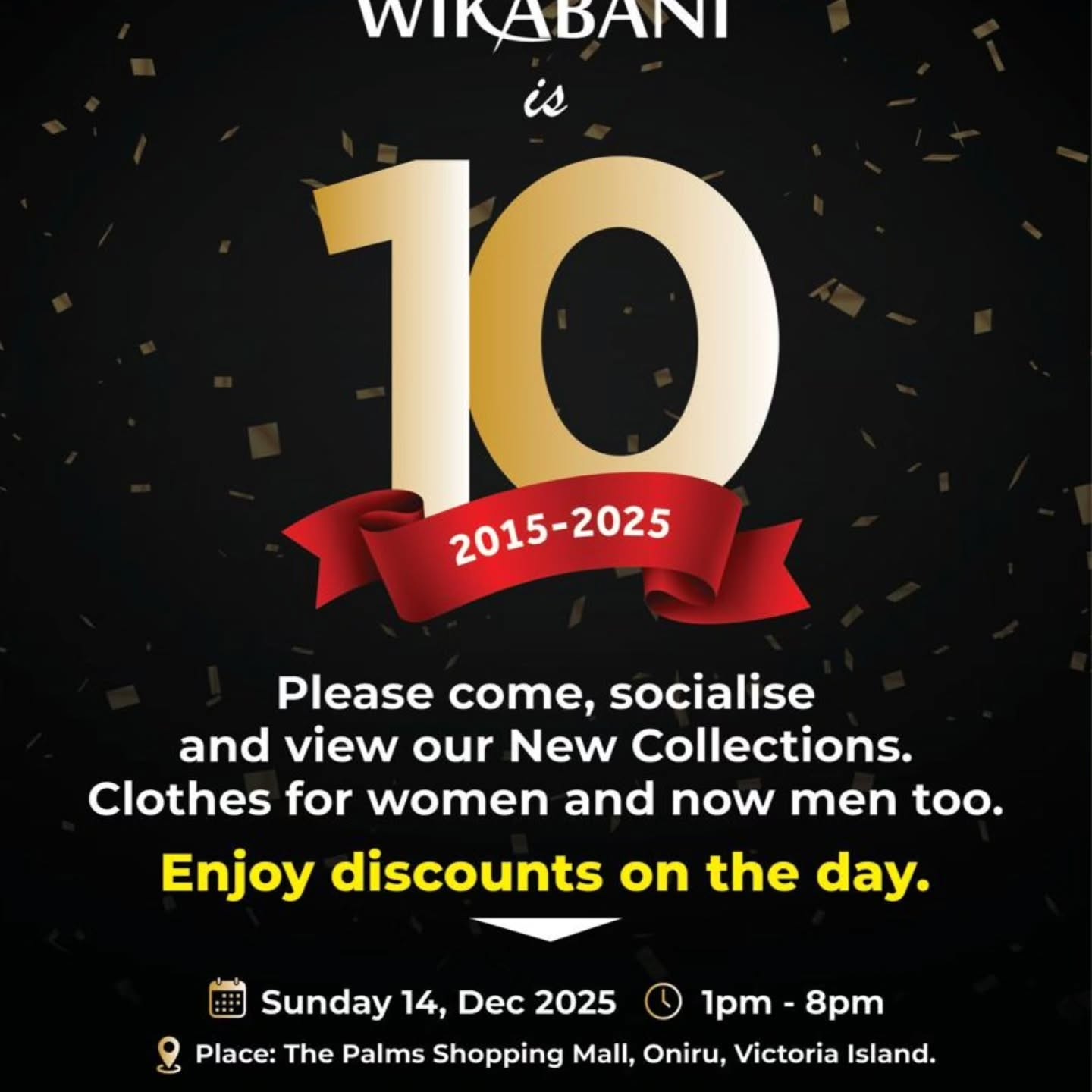 Wikabani turns 10!🎉🎉
Join us today for an unforgettable anniversary sale - style discounts, fun, and community.
Don't miss the one-day exclusive offers.
#Wikabani #WikabaniWoman