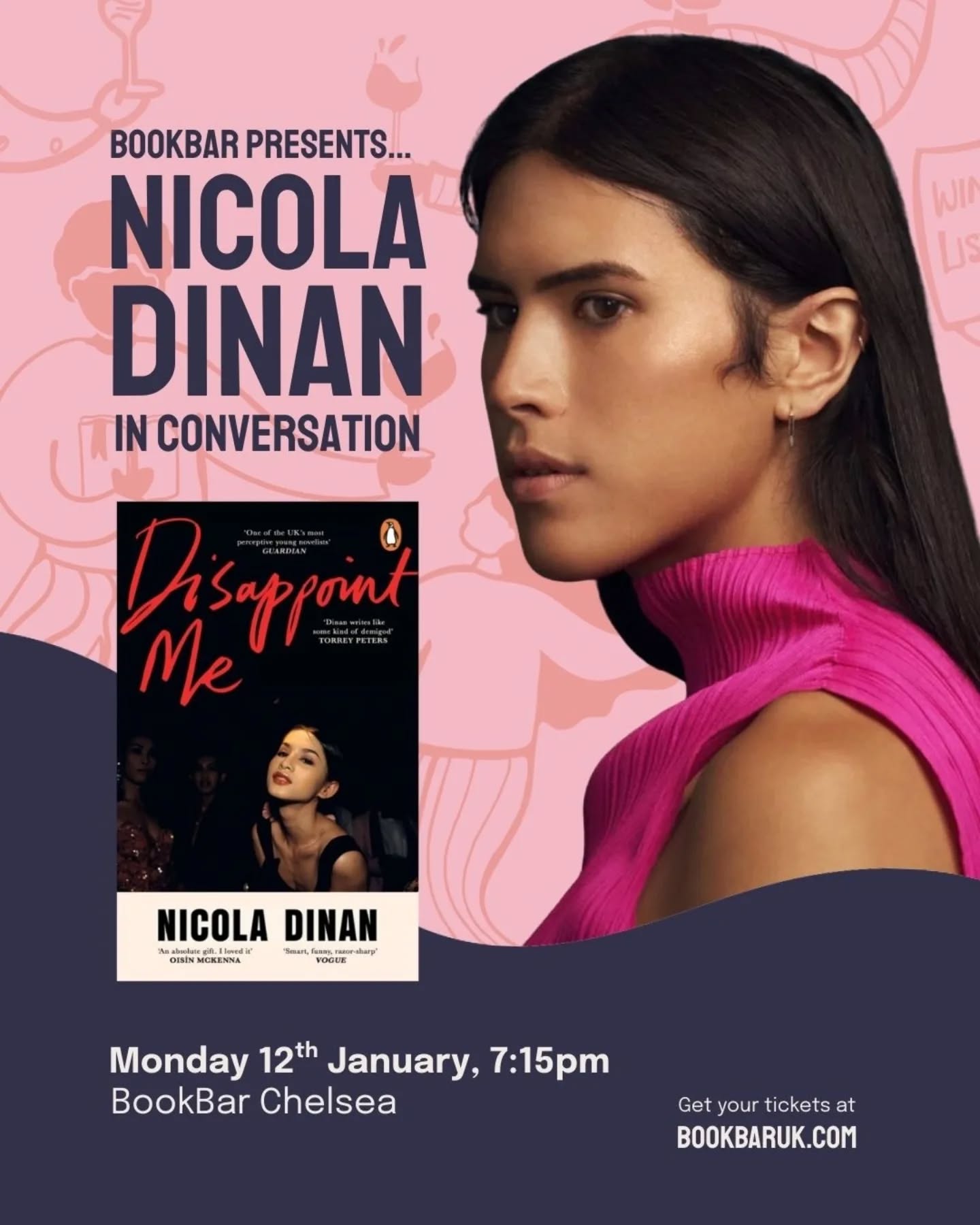 Announcing BookBar's first events of 2026!
We've got some gorgeous events coming up this Winter. From memoir to fiction, and spanning Thailand, Jordan, and London, we're excited to share our first events for 2026. Whether you're treating yourself, or slipping tickets into someone's stocking, a night out at BookBar is the perfect present. Scroll to learn more and head to the link in bio to book your tickets.
Nicola Dinan | Monday 12th January, 7:15pm | BookBar Chelsea
The author of Bellies returns to BookBar to celebrate her latest novel: Disappoint Me. When corporate lawyer Max meets Vincent, she hopes to put her years of dysfunctional relationships and dysphoria behind her. But one night in Vincent’s past may threaten their happiness. Just like Bellies, Disappoint Me is full of the rich and addictive storytelling that makes Dinan one of our favourite authors.
Roxy Dunn and Natasha Poliszczuk | Tuesday 27th January, 7:15pm | BookBar Chelsea
We absolutely loved Roxy's debut novel As Young As This and her latest novel, Wants and Needs is just as funny, observant and emotionally astute. So we're thrilled to be welcoming her to BookBar to discuss it for this special pre-publication event. Roxy will be in conversation with Natasha Poliszczuk, journalist and creator of the much-loved Book(ish) substack in one of our first bookish conversations of the year.
Tareq Baconi | Tuesday 17th February, 7pm | BookBar Islington
From the renowned Palestinian scholar, a memoir of political and queer awakening, of impossible love amidst generations of displacement, and what it means to return home. Both a love story and a coming-of-age tale that spans countries and continents, Fire in Every Direction balances humor and loss, nostalgia and hope, as it takes us from the Middle East to London, and from 1948 to the present. Tareq Baconi crafts a deeply intimate, unforgettable portrait of how a political consciousness—desire and resistance—is passed down through generations.
Head to our website to book your tickets now.