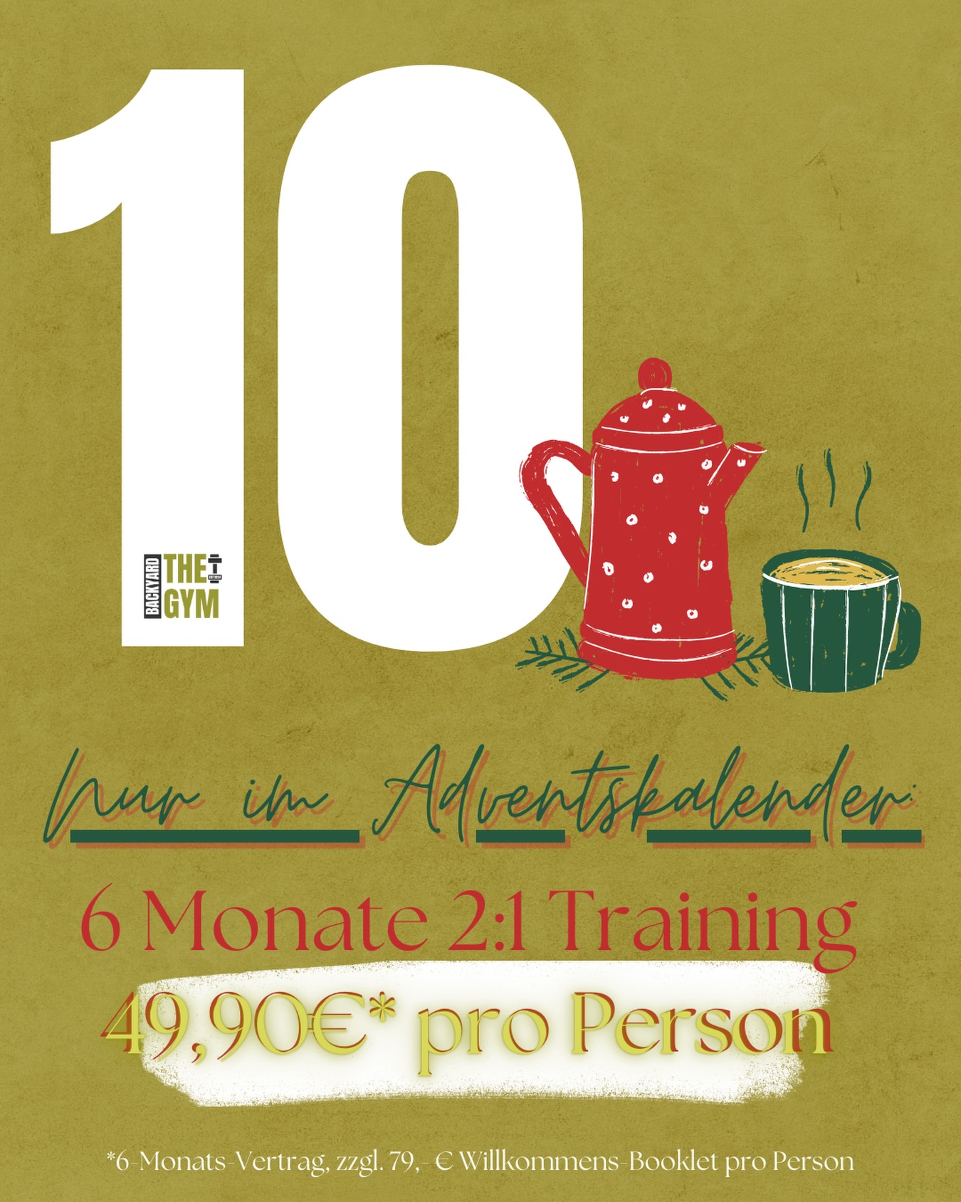 💥 10.12. – 2:1 Power-Angebot!
Nur im Adventskalender:
6 Monate 2:1 Training für 49,90 € mntl. p. P.
Gemeinsam stärker, motivierter & mit mehr Spaß 💪🏼
Freunde, Partner, Geschwister schnappen und loslegen!
(zzgl. 79 € Willkommens-Booklet pro Person, 6-Monatsvertrag)
#adventskalender#advent#presents#studio#fitnessmotivation#memberbenefits#surprises#goodtimes#christmasseason#christmastime#adventadvent#adventstürchen#groupfitness#personaltraining#privat#gym#smallbusinessowner#thebackyardgymsaar#püttlingen#saarland#xmas#partnerworkout