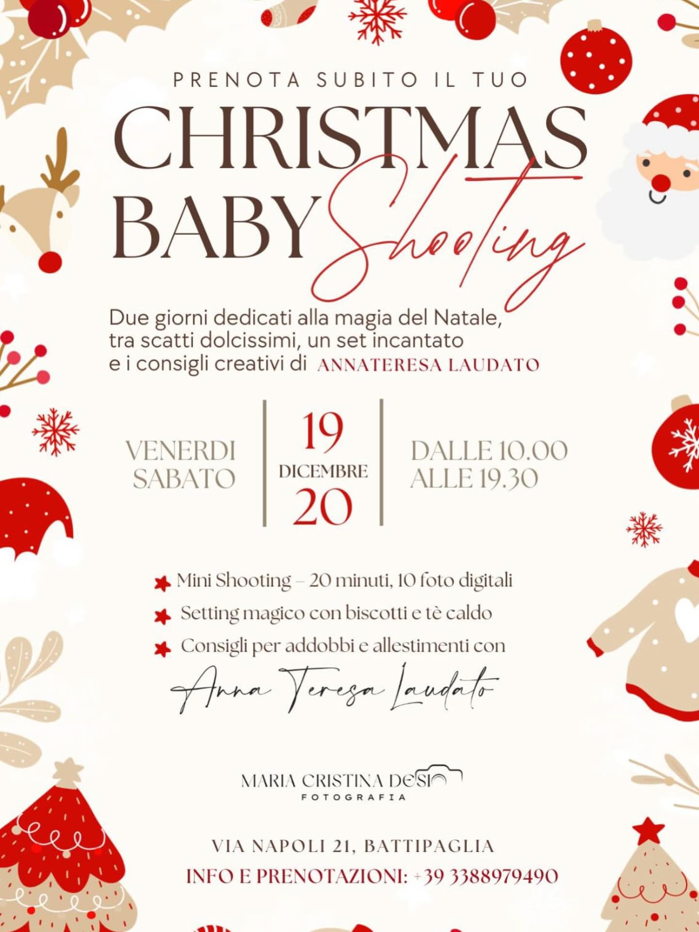 ⏰ SAVE THE DATE
🎞️Mini shooting natalizio (20 min - 10 foto digitali)
🎅Un setting magico, biscotti e tè di Natale
📅 19 e 20 dicembre
📍 Gift House - Via Napoli 21, Battipaglia
🕙 10.00 - 19.30
In più, potrai chiacchierare con:
🎄 Anna Teresa per addobbi e decorazioni della tavola natalizia.
Un’occasione perfetta per avere foto stupende e vivere la magia del Natale!
📞 Prenota il tuo slot al numero: 338/8979490