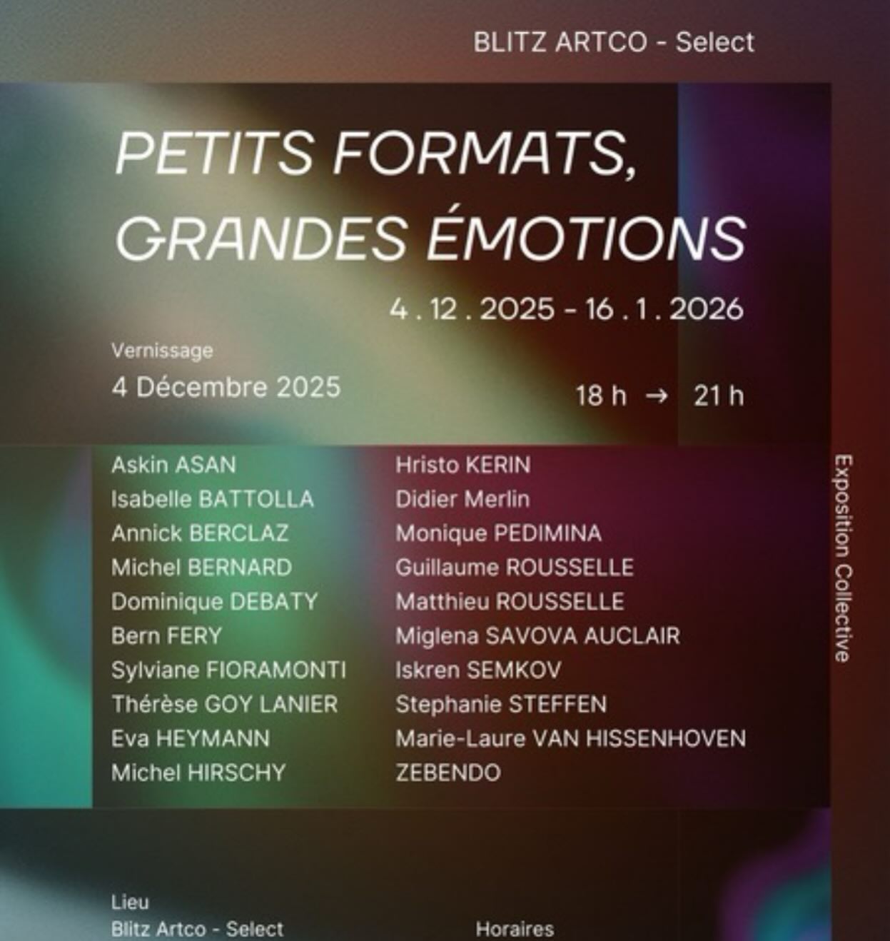 Demain jeudi 4 décembre vernissage de l’exposition collective « Petits Formats Grandes Émotions » chez Blitz Arco - Sélect de 18h à 21h.
Au plaisir de vous accueillir dans une ambiance chaleureuse.