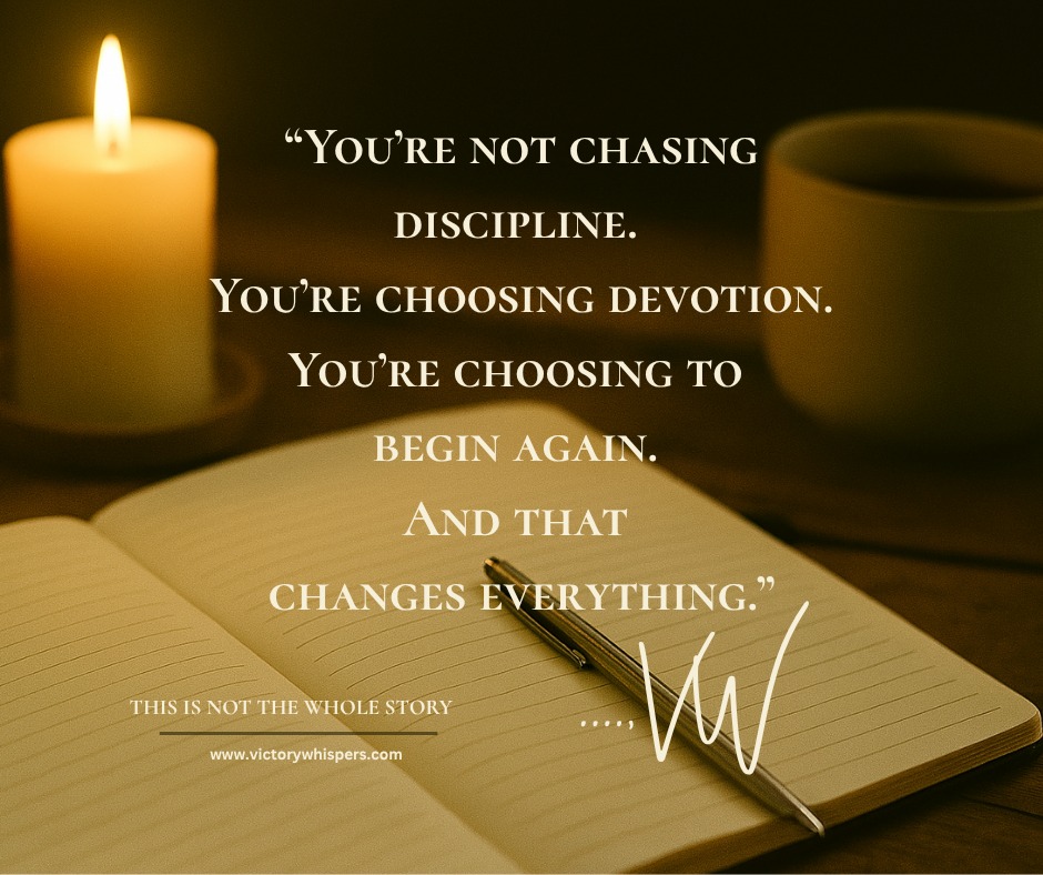 Discipline isn’t about fixing.
It’s about returning—with softness, with courage, with love.
This week’s reflection: Devotion Over Discipline
#EmotionalHealing #BeginAgain #MindsetAndMotivation #VictoryWhispers