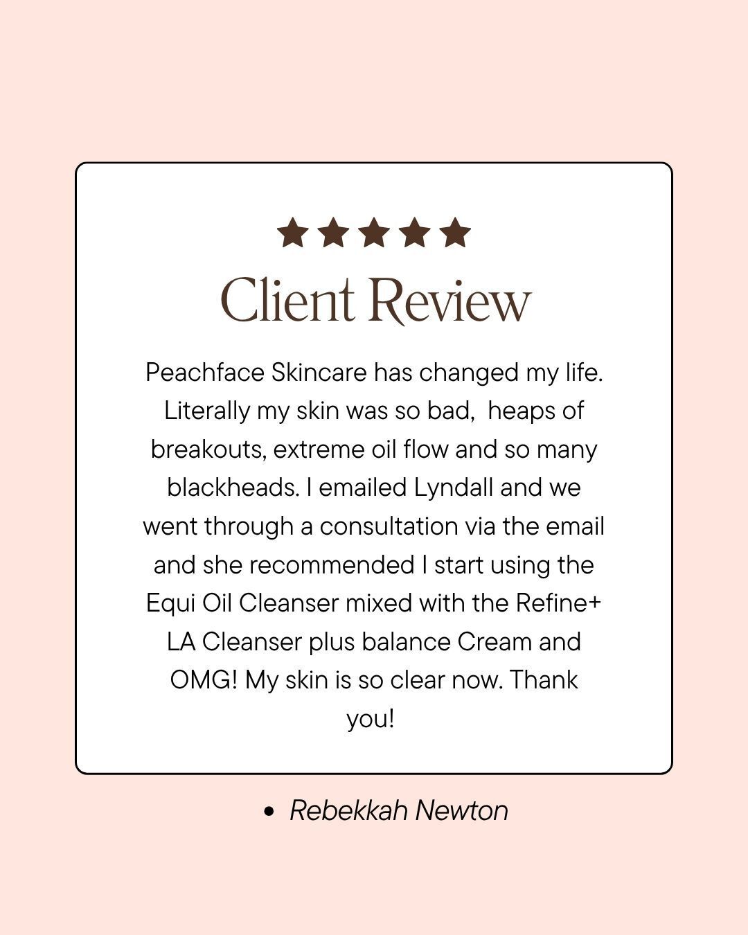 Real Skin. Real Results.
When I say Peachface works, I mean it but hearing it from my beautiful clients means everything 💛
Here’s what Rebekkah had to say:
“Peachface Skincare has changed my life. Literally my skin was so bad, heaps of breakouts, extreme oil flow and blackheads. Lyndall helped me through a consultation and recommended the Equi Oil Cleanser mixed with the Refine+ LA Cleanser plus Balance Cream… and OMG! My skin is so clear now. Thank you!”
Tailored skincare, natural ingredients, and real transformation, that’s the Peachface difference
.
.
.
.
#PeachfaceSkincare #ProAgeing #BrisbaneBeauty #BrisbaneSkincare #Tarragindi #AustralianMadeSkincare #CleanBeauty #NaturalSkincare #AussieBrand #VeganSkincare #BarrierLoving #HealthySkinJourney #RealResults #ClientReview #PeachyGlow