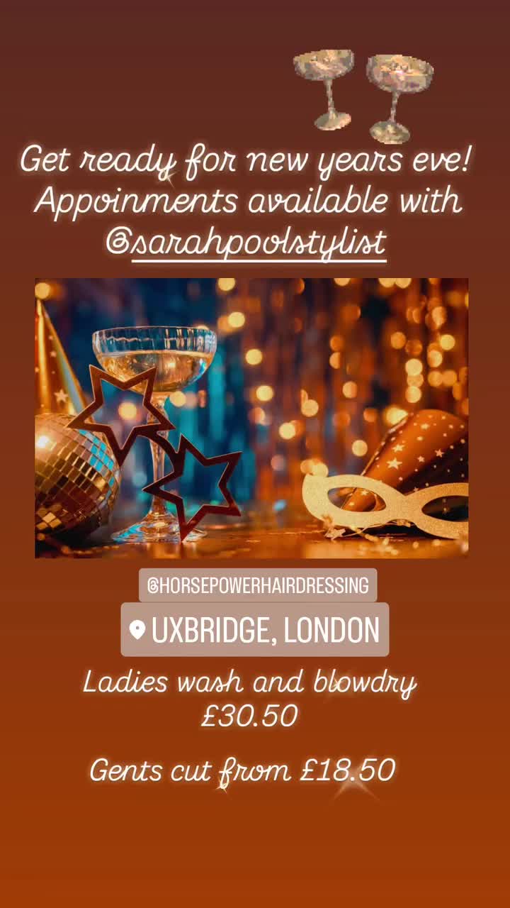 Appointments are still available with @sarahpoolstylist. Get ready for New years Eve!
Call 01895 251297 to book. Horsepower Hairdressing
#hair #hairsalon #hairstylist #uxbridge #hairsalon #fadehaircut #barber #fade #fashion #mensfashion #love #haircolour #haircut #stylists #women #womanstyle #trendingvideo #happy #trendingreelsvideo