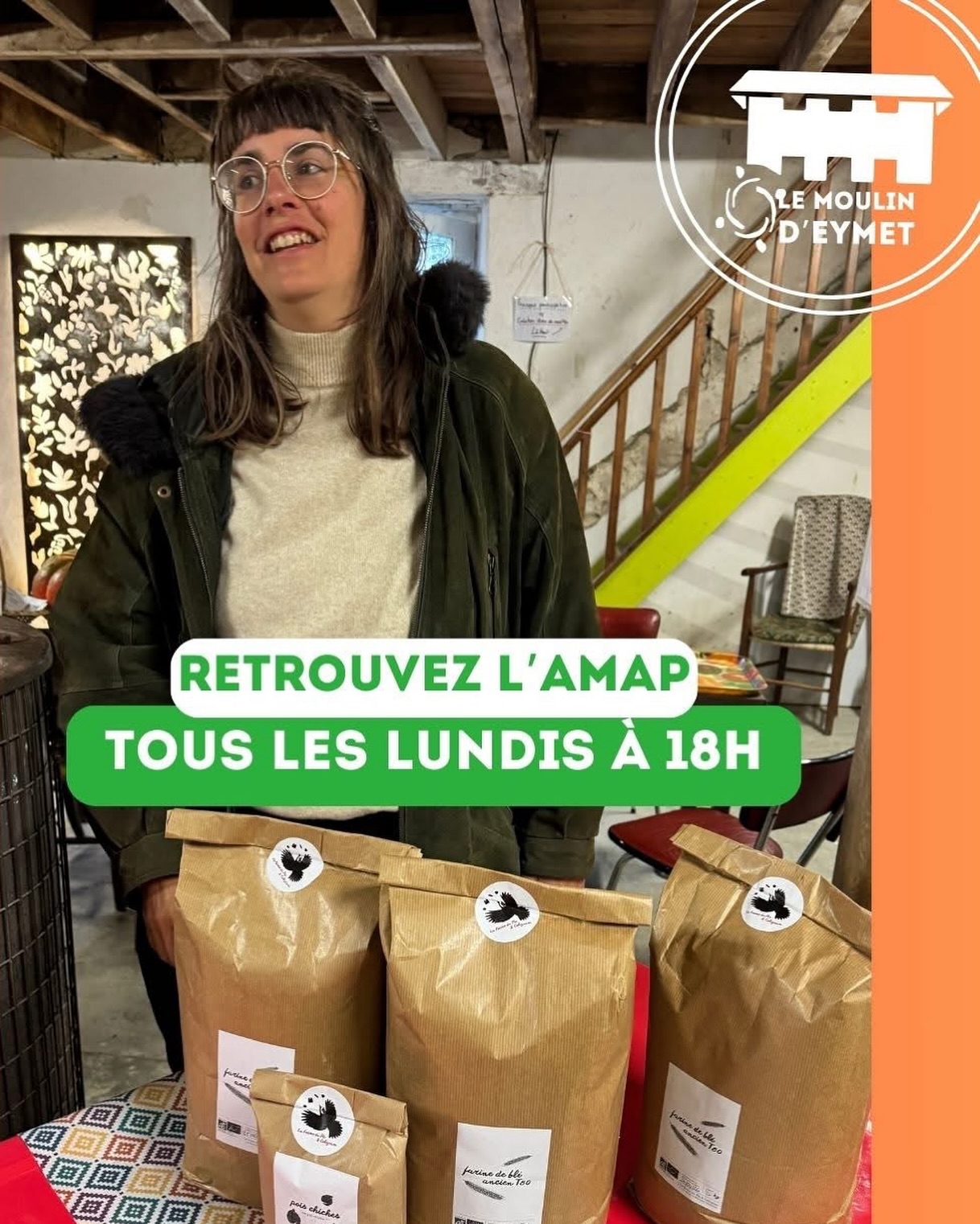 On vous attend au Moulin d’Eymet comme chaque semaine lundi à 17h30... Bienvenue à Camille Rayet, productrice de farines paysannes et de fèves, nouvelle membre de l’AMAP « Les paniers bio des deux rives » !