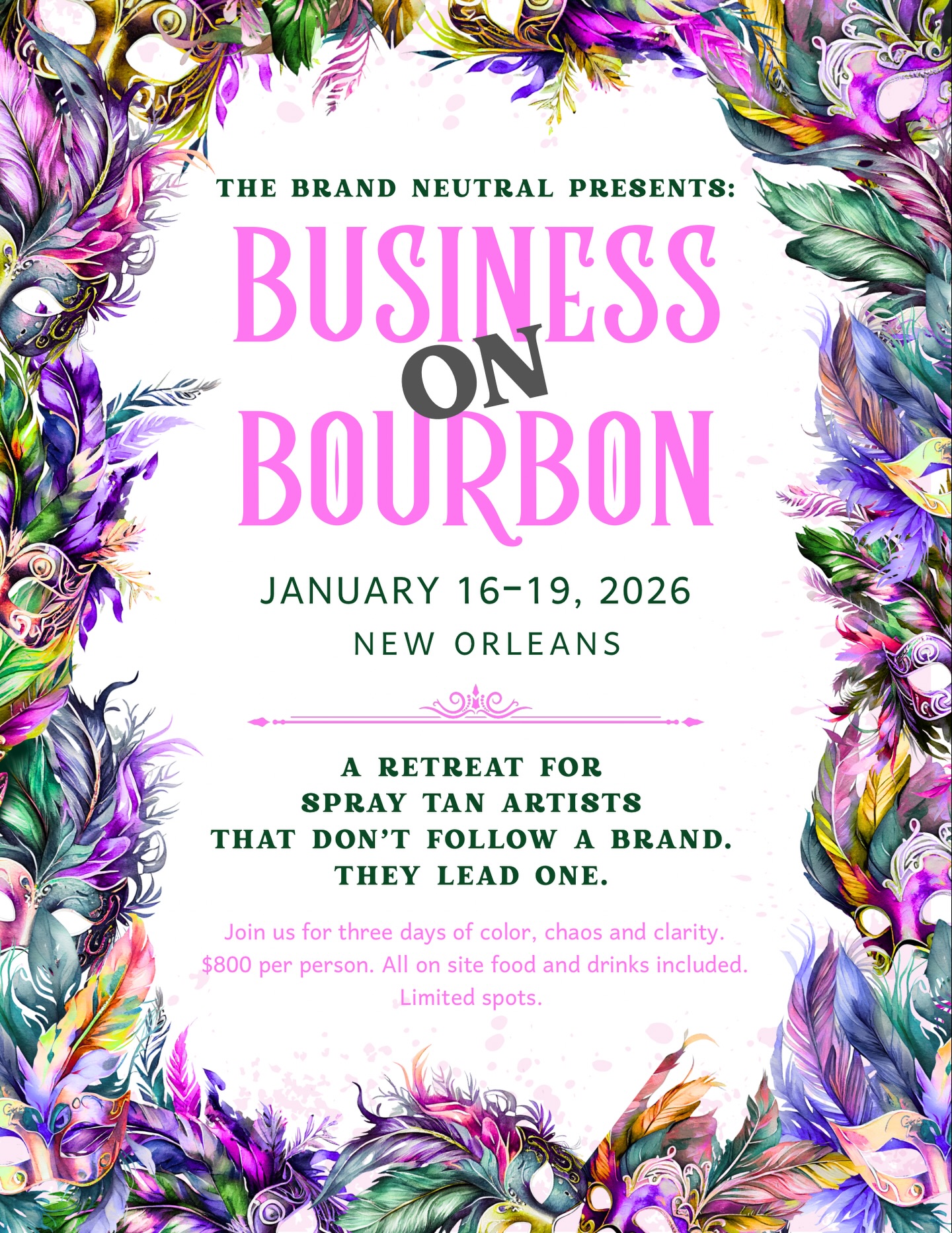 Sunless Sisters! We now have TWO open spots for our Business on Bourbon Retreat in New Orleans, January 16–19th! 🥳🥳
Cost: $800 includes your stay, all meals, and drinks (except Sunday night when we’ll be hitting Bourbon Street for dinner + cocktails).
This is NOT like any other spray tan event you’ve ever been to. This weekend was designed exclusively for spray tan business owners ready to level up. (Not for newbies, techs or employees.)
DM me to for more info and to grab one of the spots! You can find the entire schedule in The Brand Neutral Spray Tan group on FB. If you aren’t already a member, come join us!