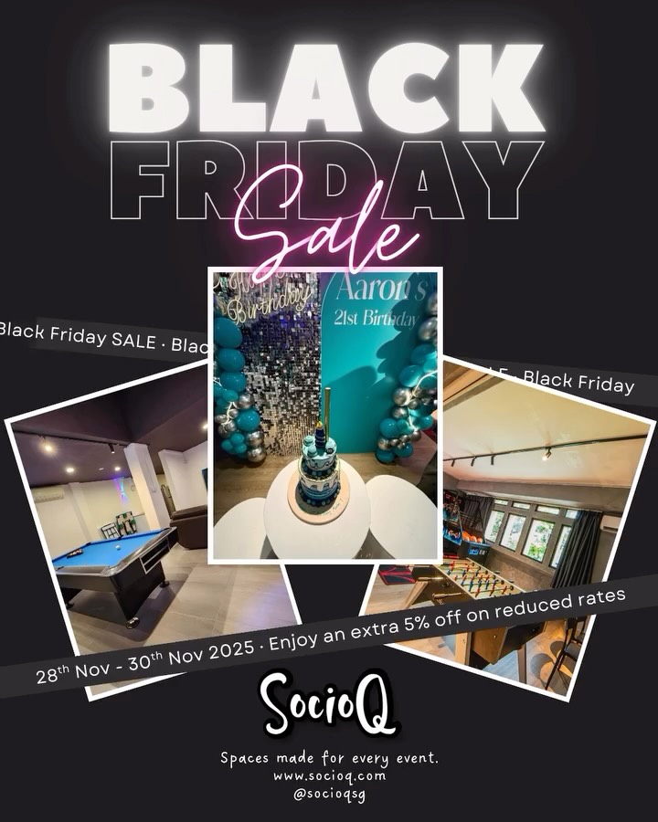 Black Friday is here ๐
Enjoy 5% off all SOCIOQ bookings on already reduced prices across all venues from 28โ30 Nov only.
Secure your dates early before the popular slots are gone.
Visit www.socioq.com for more details.
Limited-time offer. T&Cs apply.