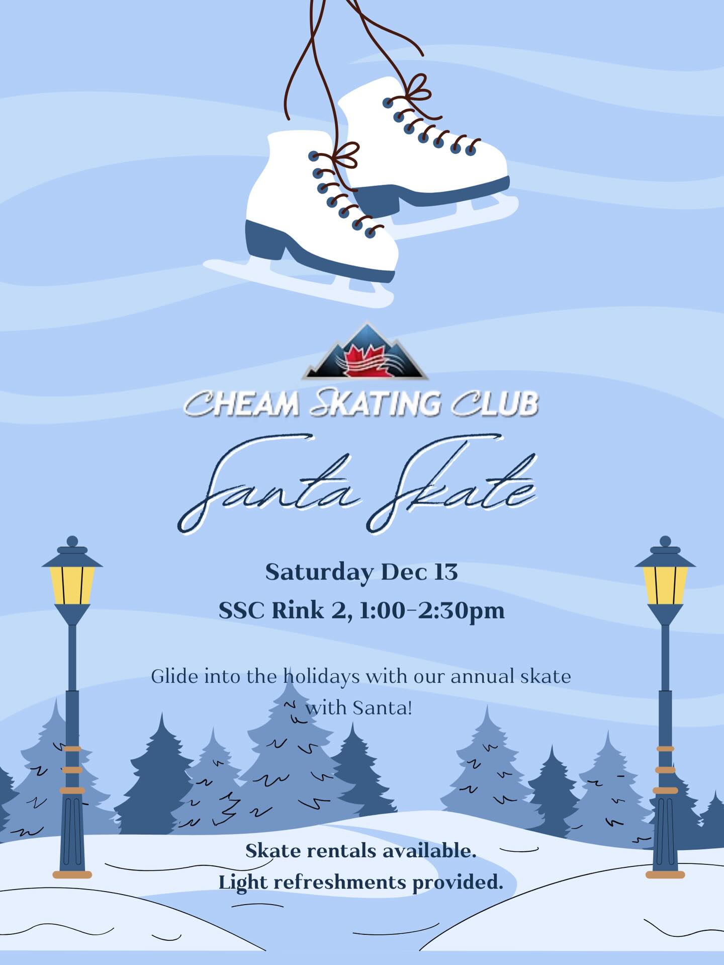 Join us this Saturday, Dec 13th, from 1:00-2:30pm to celebrate the holidays with our annual Skate with Santa!
Skate rentals are available.