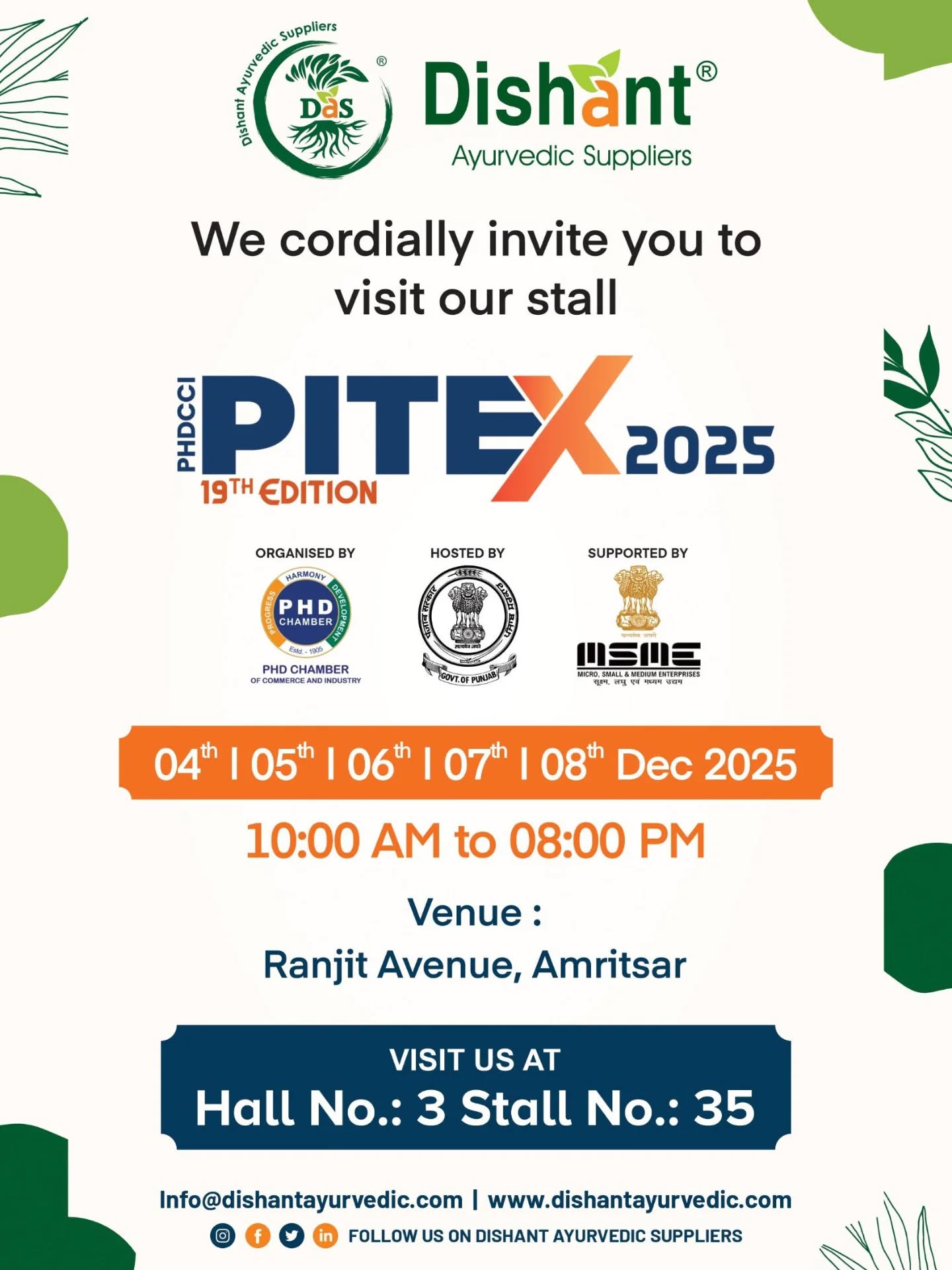 Dishant Ayurvedic Is Coming to PITEX 2025 — Amritsar, Are You Ready?
This December, a wave of pure Ayurveda is arriving at PITEX 2025—and Dishant Ayurvedic is bringing the finest of wellness, science, and tradition under one roof.
From 4th–8th December, step into
📍 Hall No. 3, Stall No. 35
and experience Ayurveda crafted the Dishant way—
cleaner, purer, stronger.
Discover our bestsellers, corporate hampers, caplets, digestion blends, immunity boosters, liver support formulas & more…
All designed for modern lifestyles with ancient intelligence.
Buy now: www.dishantayurvedic.com
Contact us: +91 9428360333
#dishantayurvedic #ayurveda #immunity #immunitybooster #exhibition #stall #tradition #ahmedabad #amritsar #healthylifestyle #health #healthyfood #medicine