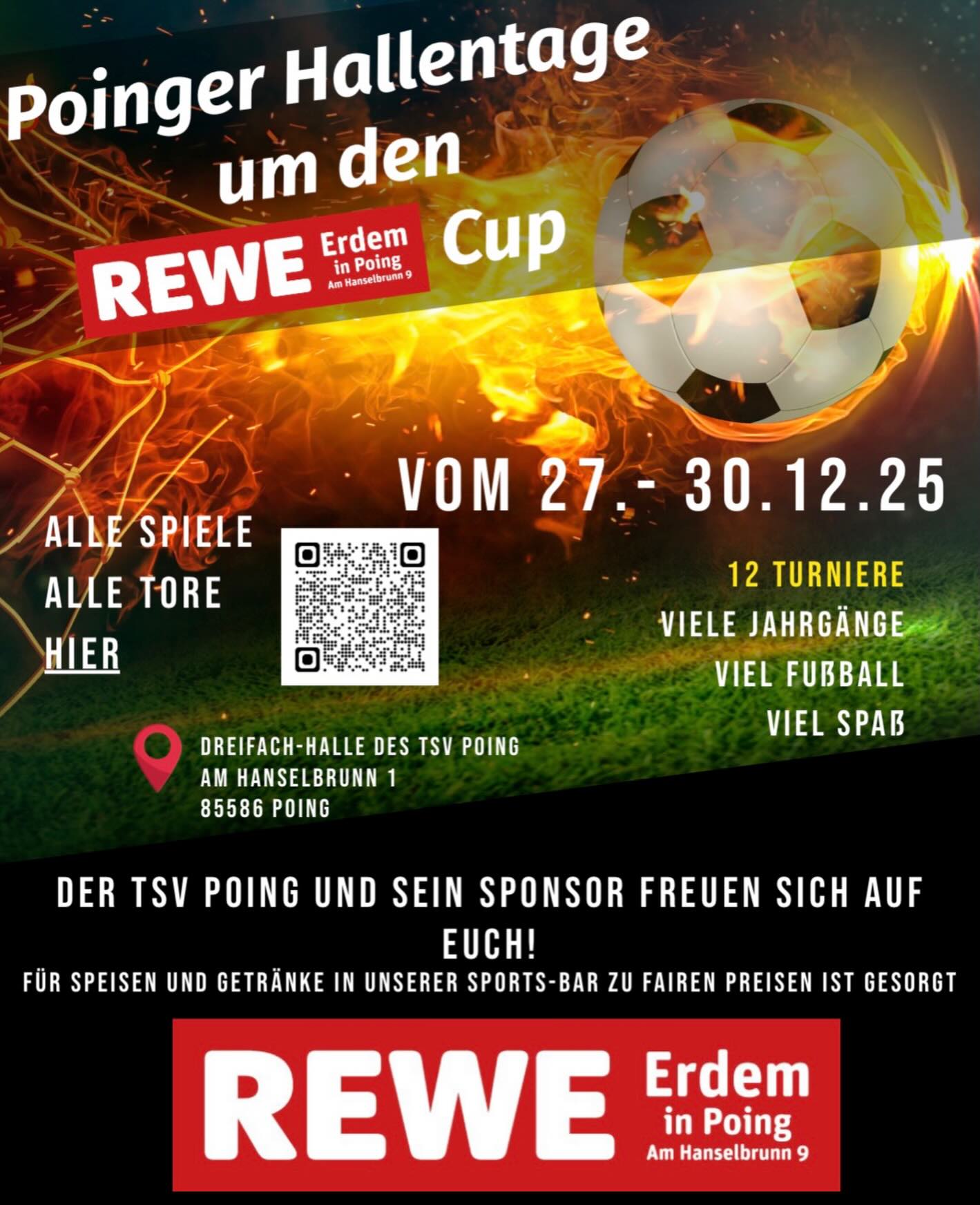 Vom 27.-30.12.25 finden in Poing wieder unsere Hallentage statt!
Wir freuen uns auf spannende Turniere mit viel Fußball und Freude. Bis dann! 🔵🟡🏆 @rewe