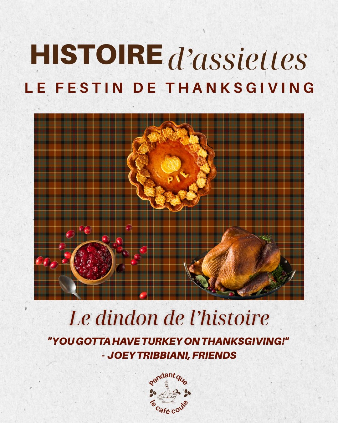 𝐇𝐈𝐒𝐓𝐎𝐈𝐑𝐄 𝐃’𝐀𝐒𝐒𝐈𝐄𝐓𝐓𝐄 🍴
🦃 Happy Thanksgiving ! 🍂
🇺🇸 Découvrez l’origine de cette fête nationale américaine et surtout de son merveilleux festin automnal !
🍂 Peut-être succomberez-vous à l’idée de le fêter cette année ?
#thanksgiving #usa #gratitude #tradition #pecanpie #citrouille #pumpkinspice #pumpkinpie #cuisine #stuffedturkey #dinde #cookingram