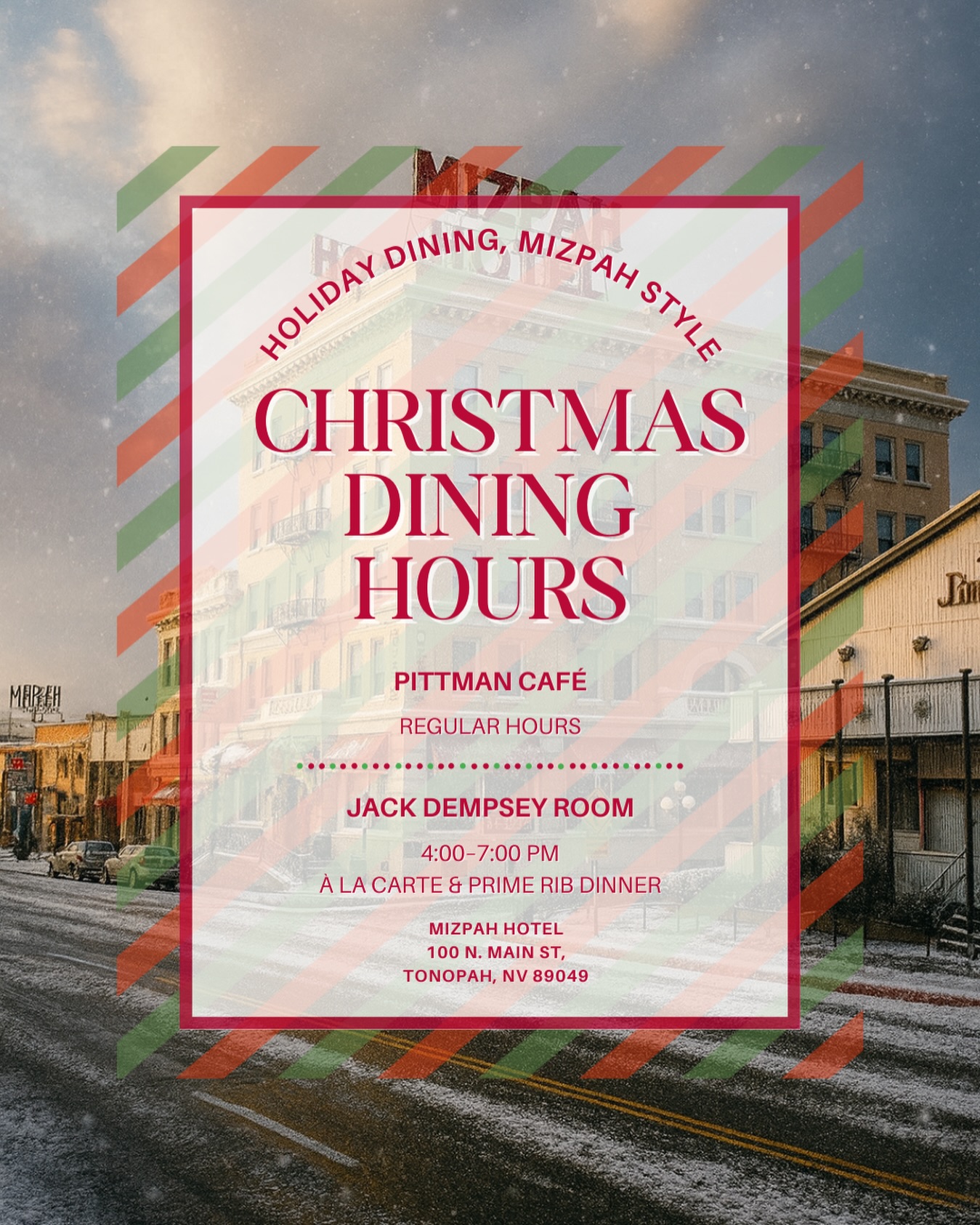 🎄✨ Holiday Dining, Mizpah Style ✨🎄
Join us this Christmas for a festive meal in true Mizpah fashion — filled with warmth, comfort, and a touch of Nevada elegance.
🍽️ Pittman Café
Open regular hours for cozy morning and midday bites.
🥩 Jack Dempsey Room
Serving from 4:00–7:00 PM
Featuring our Prime Rib Dinner and à la carte menu — perfect for a memorable evening in Tonopah.
📍 Mizpah Hotel | 100 N. Main St., Tonopah, NV
Reserve your table or just come on by — we’re serving up history and holiday cheer.
#MizpahHotel #ChristmasInTonopah #HolidayDining #TonopahNevada #HistoricHotels