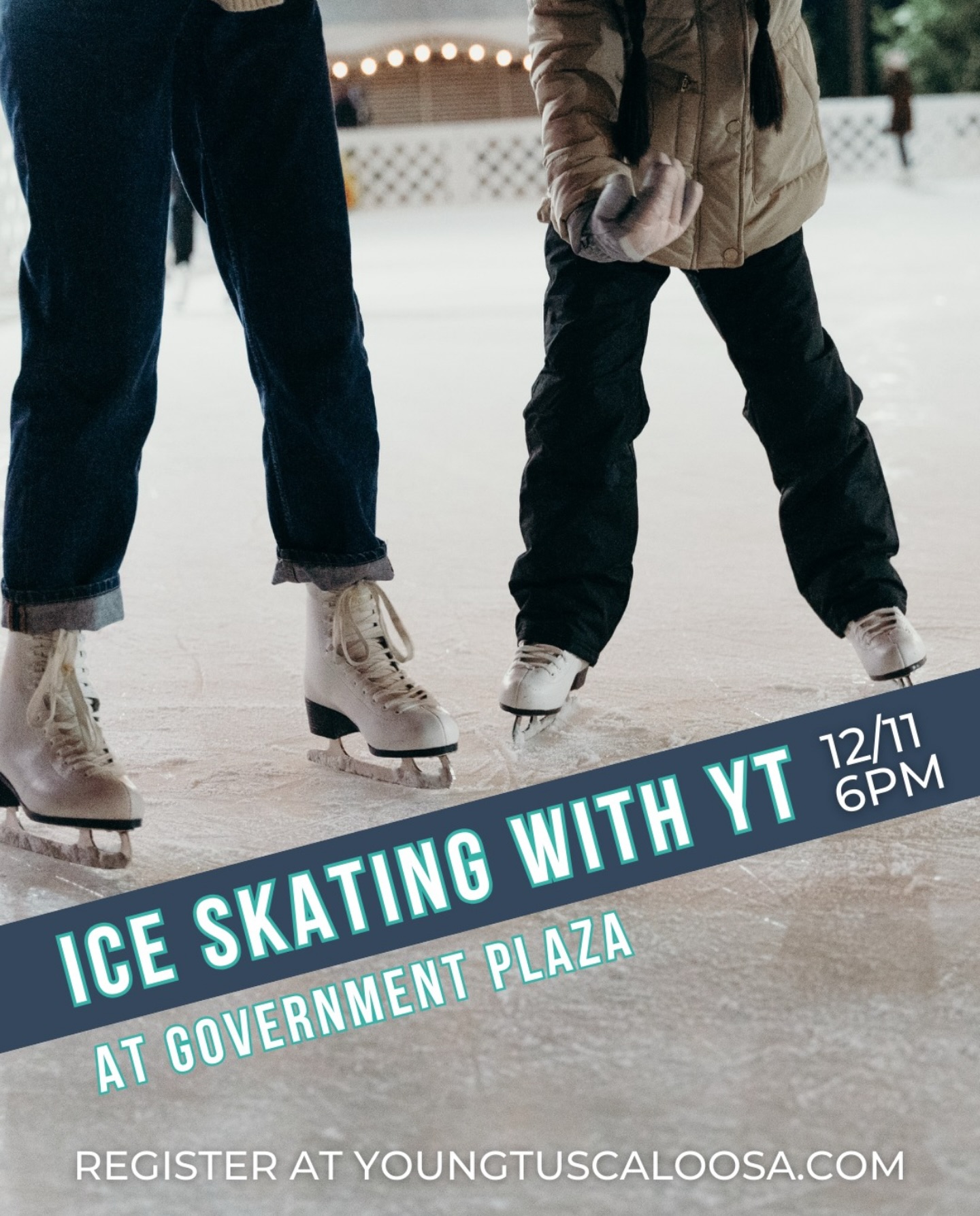 TONIGHT (12/11)! Join us at Government Plaza for ice skating with YT! ⛸️ Tickets are available at youngtuscaloosa.com. #YoungTuscaloosa