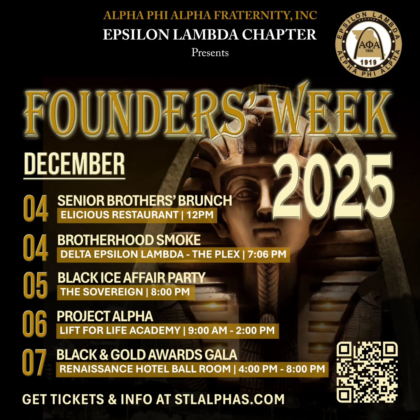 ST. LOUIS - FOUNDERS' WEEK IS HERE!!
Join the Men of Distinction, those Ice COLD Brothers, the Men of Alpha Phi Alpha Fraternity, Incorporated, as we celebrate our 2025 Founders' Week!
December 4, the Brothers from BOTH sides of the river will fellowship and reflect on our Founding and engage with good Spirits.
December 5, we want to party with YOU! Bring your friends to meet some friends at the annual Black Ice Party @ The Sovereign!
December 6, we are hosting Project Alpha, our national program for youth engagement and mentorship. The event is free and open to Boys and Girls ages 5-18, with informative and engaging discussion topics to empower our future generations.
December 7, we celebrate our achievements and milestones at our Black & Gold Awards Gala! Our Keynote Speaker will be Bro. Denny Johnson, Senior Director of Brotherhood Engagement & Outreach. It will be an evening of elegance, entertainment, & enrichment for all!
Visit Stlalphas.com for all the info!
Looking forward to seeing you all!
#epsilonlambda1919 #EpicEΛ #STLAlphas #AlphaPhiAlpha