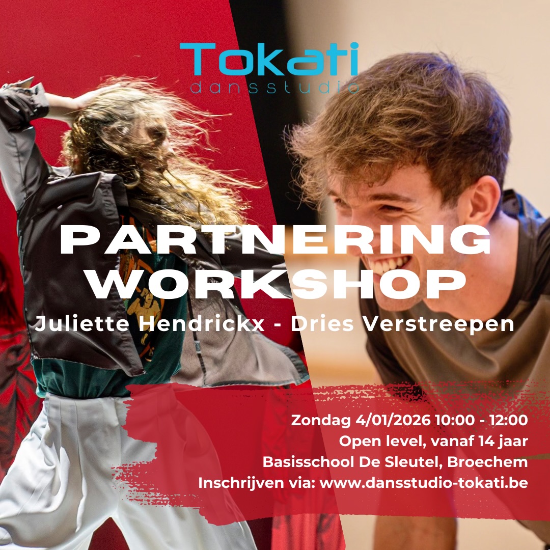 WORKSHOP ALERT 🚨
Niet te missen PARTNERING WORKSHOP met niemand minder dan Juliette Hendrickx en Dries Verstreepen!
De workshop is open level en toegankelijk voor zowel dansers van Tokati, als niet-leden, vanaf 14 jaar.
Zondag 4/01/2026
10:00 - 12:00
Basisschool De Sleutel, Broechem
Snel inschrijven via dansstudio-tokati.be 🤩