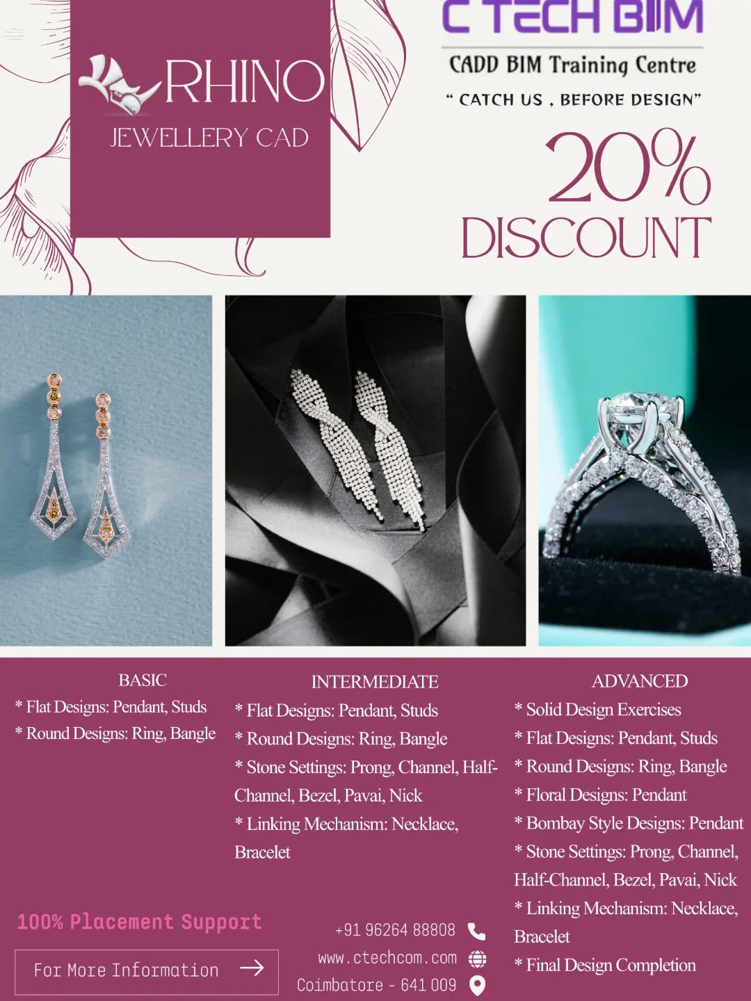 ๐ Become a Jewellery CAD Designer!
Exclusive 20% Discount on RHINO Jewellery CAD Course โจ
From Basic to Advanced, master:
๐ธ Flat & Round Designs
๐ธ Stone Settings (Prong, Channel, Bezel, Pavai, Nick & more)
๐ธ Floral & Bombay Style Designs
๐ธ Linking Mechanisms
๐ธ Final Design Completion
๐ 100% Placement Support
๐ Coimbatore
๐ Start your Jewellery CAD career with expert guidance.
๐ 96264 88808
๐ www.ctechbim.com
#Rhinocad #JewelleryDesign #CADDesign #JewelleryCAD #Ctechbim #CoimbatoreTraining #JewelleryCourse #CADTraining