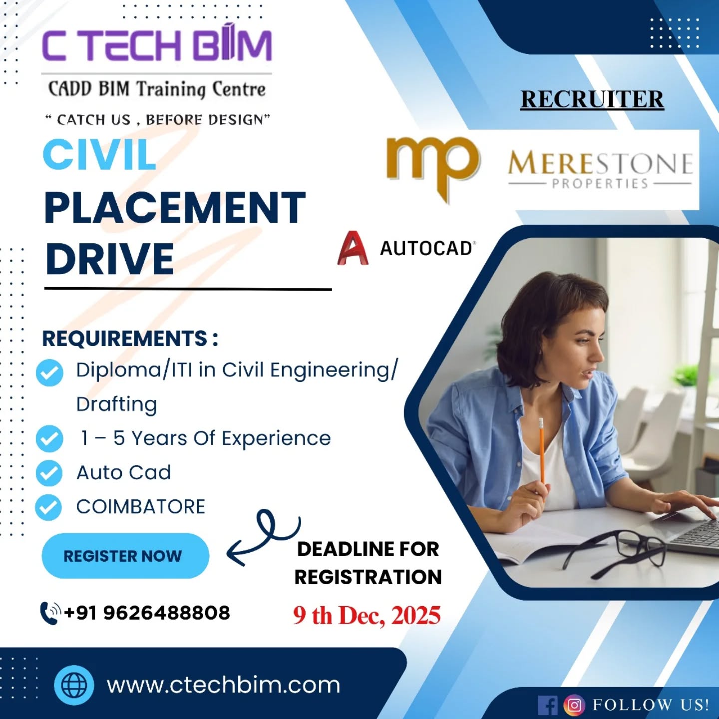 ๐ CIVIL PLACEMENT DRIVE โ 2025
Great opportunity for Diploma/ITI Civil Engineers & Drafters to step into a rewarding career!
We are hiring for Merestone Properties โ Coimbatore location!
If you have 1โ5 years of experience and good skills in AutoCAD, this is your chance to secure the right job!
๐
Deadline for Registration: 9th Dec, 2025
๐ Coimbatore
๐ Register Now: www.ctechbim.com
๐ +91 96264 88808
C TECH BIM โ CADD BIM Training Centre
โCatch Us, Before Designโ
#CivilEngineering #PlacementDrive #CivilJobs #AutoCAD #CoimbatoreJobs #HiringNow #CTECHBIM #MerestoneProperties #CareerOpportunity
