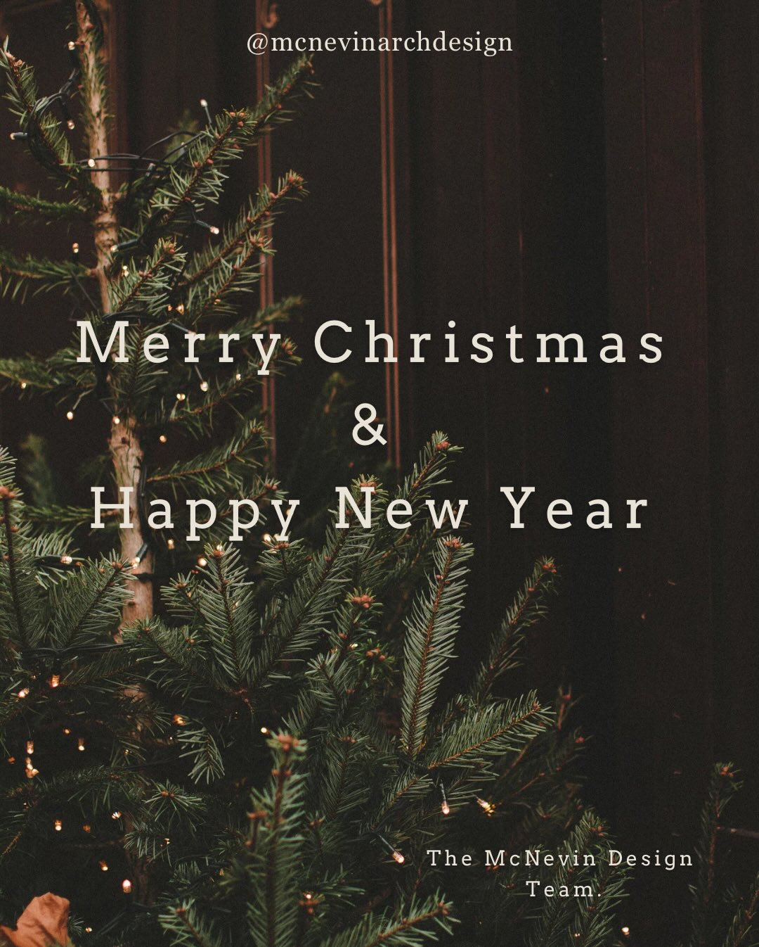 It’s that time of year again 🎄
Wishing all of our wonderful clients & fellow professionals a very Merry Christmas & a Happy and Successful New Year in 2026!🎆🍾
As is our tradition, we will not be sending any cards but instead have donated to Pietia House which we feel are an amazing organisation.
Our best wishes,
The McNevin Design Team.