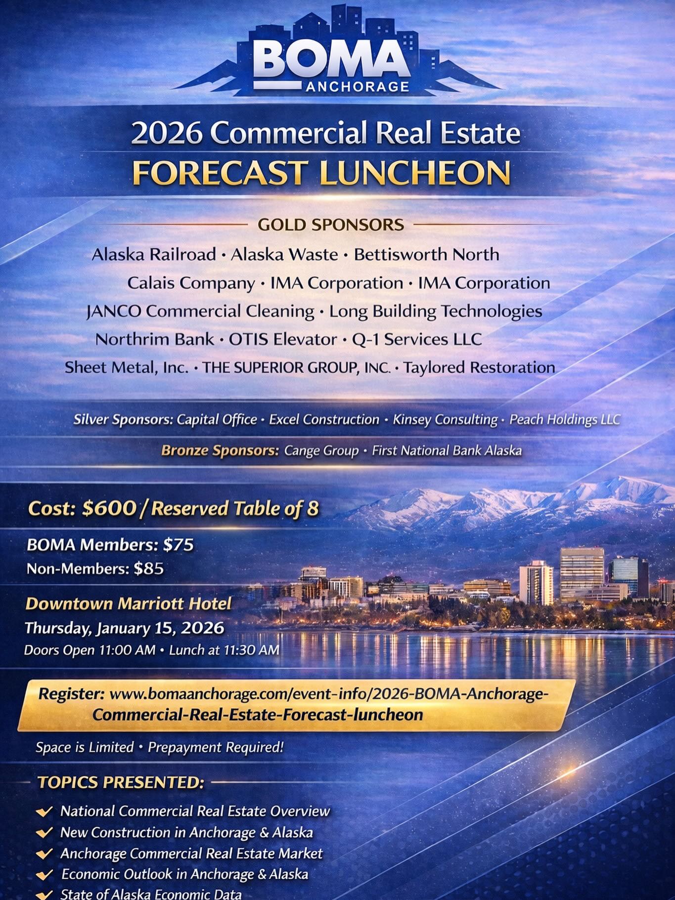 📊 2026 Commercial Real Estate Forecast Luncheon
Hosted by BOMA Anchorage
Join us on Thursday, January 15, 2026 at the Downtown Marriott Hotel for BOMA Anchorage’s annual Commercial Real Estate Forecast Luncheon — our flagship event bringing together industry leaders, experts, and decision-makers.
🔍 Featured Topics & Speakers include:
• Mary Jo Peck, BOMA International President National Commercial Real Estate Market
• Leah Boltz, Bettisworth North Architects New Construction
• Erik Frampton, Frampton & Opinsky Office, Retail & Industrial Markets
• Graham Downey, MOA Residential Market
• Karinne Wiebold, State of Alaska Local & State Economic Outlook
🕚 Doors open at 11:00 AM
🍽 Lunch served at 11:30 AM
🕛 Program: Noon – 1:30 PM
🎟 Prepayment required | Space is limited
🔗 Register here:
www.bomaanchorage.com/event-info/2026-BOMA-Anchorage-Commercial-Real-Estate-Forecast-luncheon
We look forward to another informative and engaging Forecast Luncheon and thank our generous sponsors for supporting this annual event.
#BOMAAnchorage #CommercialRealEstate #CREForecast #AnchorageBusiness #AlaskaEconomy #RealEstateIndustry