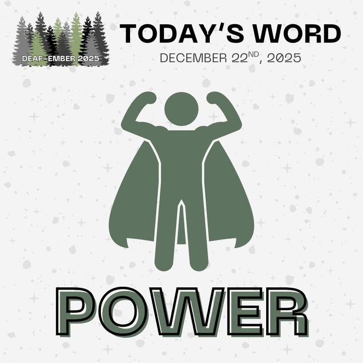 Deaf-ember 2025 Day twenty-two: The prompt is "Power". Get creative and tag us in your art! Don't forget to use the hashtag #deafember2025