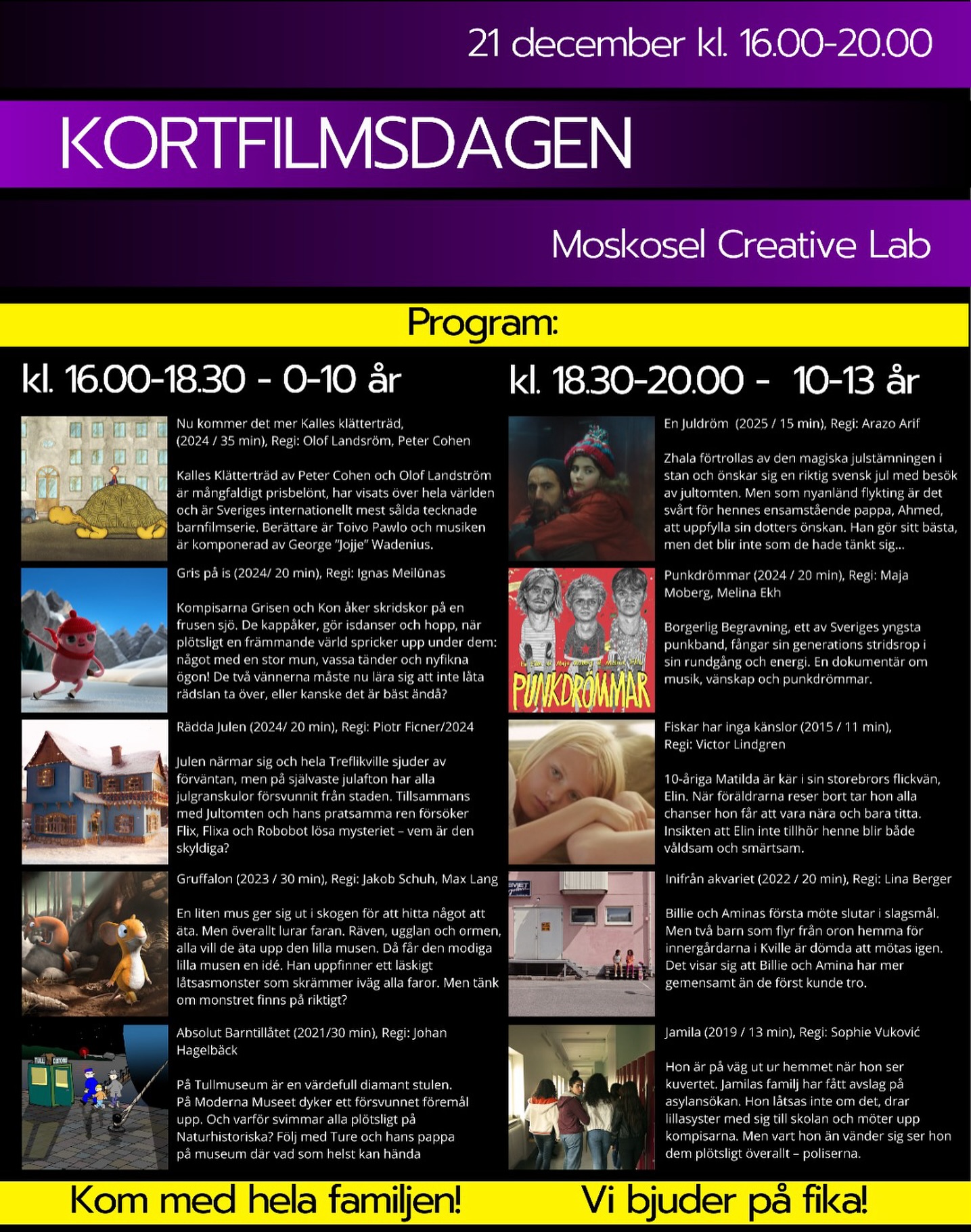 KORTFILMDAGEN 2025 ✨ Här är programmet som kommer att visas imorgon! 🥳 @kortfilmfolketsbio ✨
Hjärtligt välkomna!
Kostnadsfritt event~ Se länk i bio för mer information. ✨
#kortfilmsdagen25 #moskoselcreativelab #svenskafilminstitutet #folketsbio