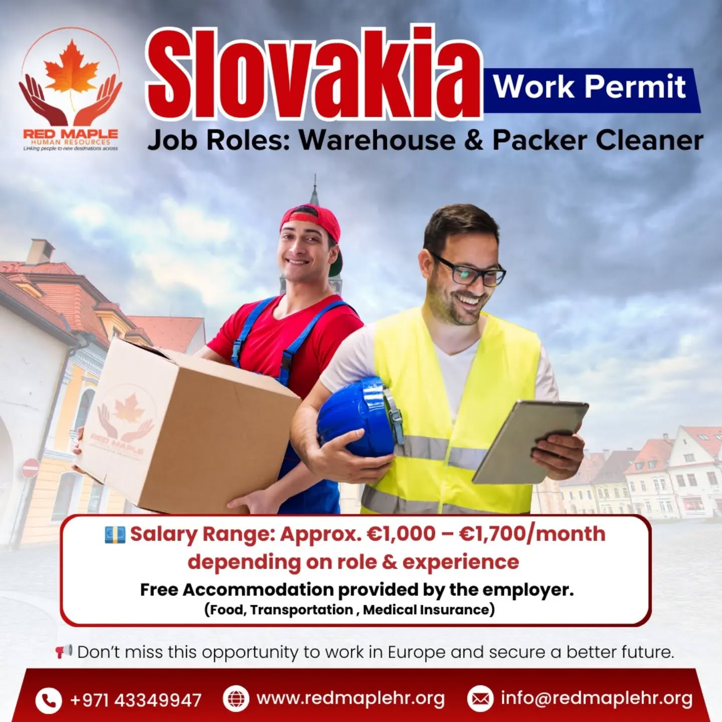 🌍 Work in Slovakia — Your Gateway to Europe! 🇸🇰
Looking for a secure and rewarding job abroad?
Slovakia Work Permit is now open with great salary opportunities!
*🔧 Job Roles:*
🟢 Warehouse Packer
🟢 Cleaner
*💶 Salary Range:* Approx. *€1,000 – €1,700* /month depending on role & experience
📢 Don’t miss this opportunity to work in Europe and secure a better future.
Apply today with Red Maple HR Consultancy — your trusted partner for global careers! 🌍✨
📞 +971 566433346 | +971 43349947
🌐 www.redmaplehr.org
#slovakiajobs #workinslovakia #europejobs #warehousepacker #cleanerjobs