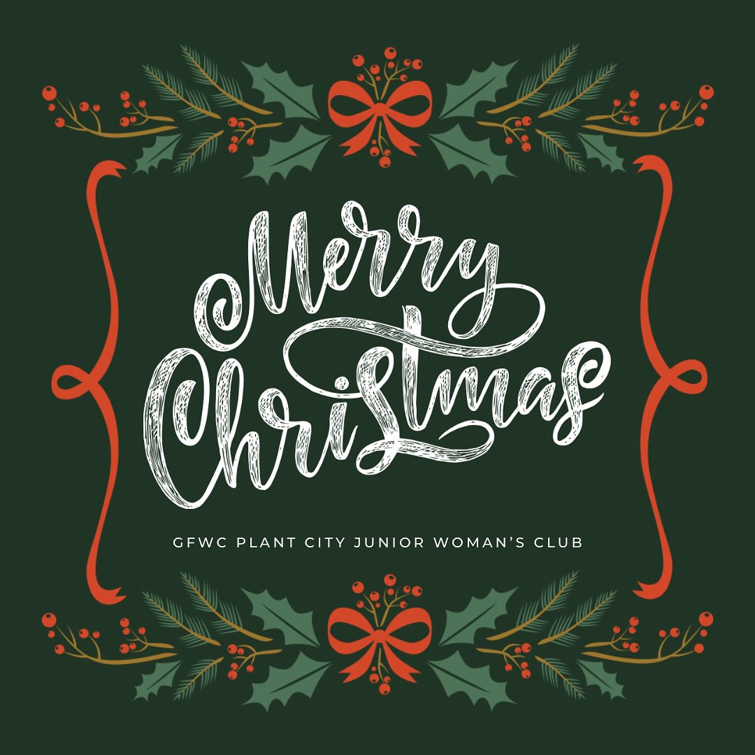 Hope you and yours had a very merry Christmas! #gfwcplantcityjuniors #gfwcplantcityjuniorwomansclub #plantcity