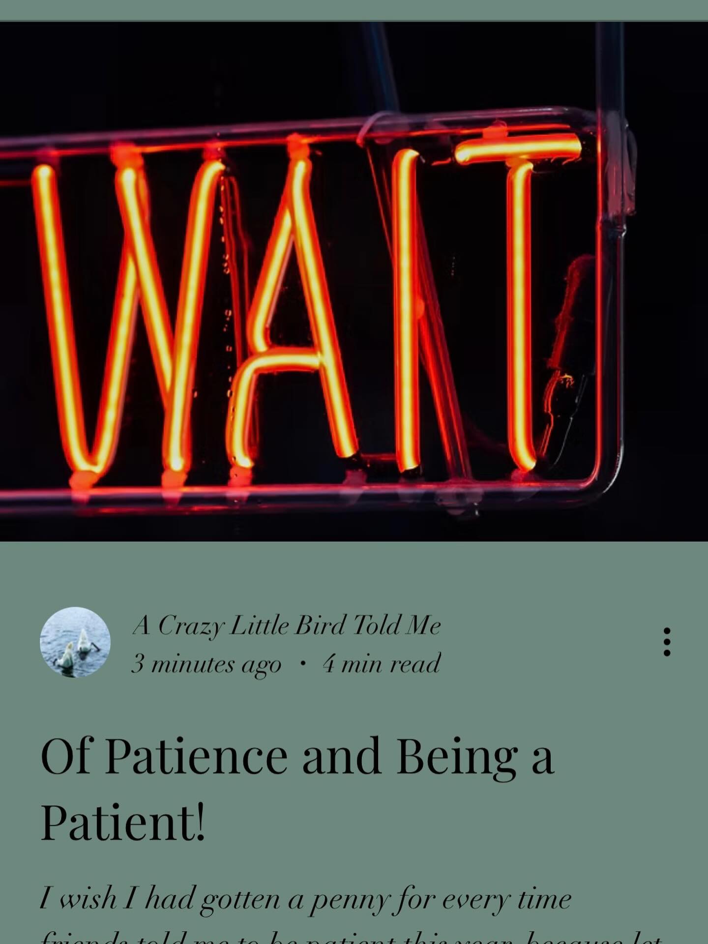 https://www.acrazylittlebirdtoldme.com/post/of-patience-and-being-a-patient