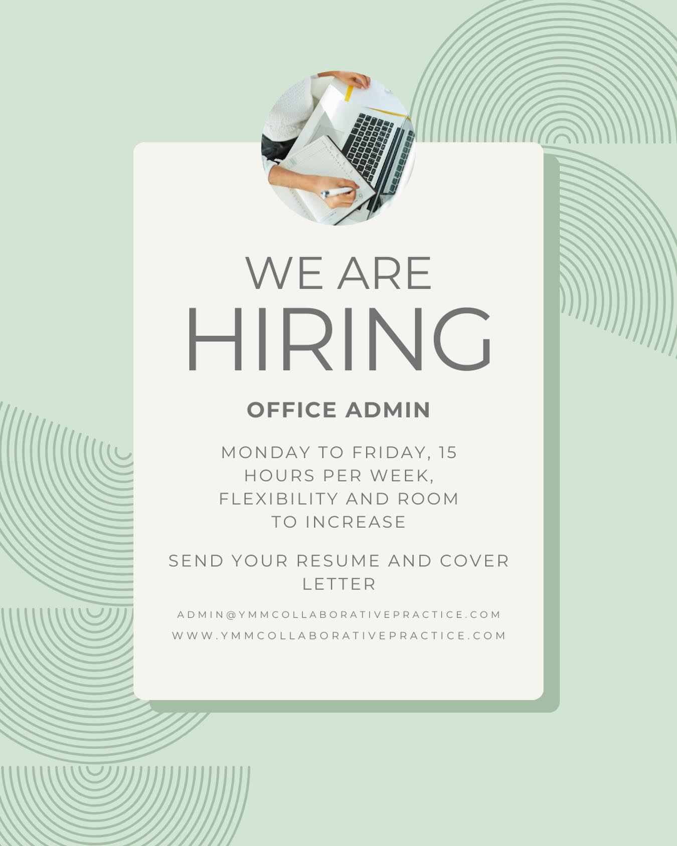 YMM Collaborative Practice is seeking an in house Office Admin who would be responsible for promoting a positive work culture and maintaining the overall flow of our office.
We are seeking someone who is interested in being part of an inclusive, collaborative team, who enjoys working with people, and who is motivated to help us grow our business. The successful candidate would work 15 hours per week, with potential to increase over time. Typical hours would be Monday - Friday, with flexibility to match your schedule.
Some of the duties and responsibilities would include:
• Greeting clients
• Answering incoming calls and dealing with inquiries
• Initiating Client File and assisting clients to complete all necessary forms and documentation including health insurance, consent and cancellation policy forms, etc.
• Schedule client appointments, manage cancellations and rescheduling as needed
• Collect payments, tracking receipts and invoices
• Maintain office supplies and resources, with ability to pick up supplies as needed
The ideal candidate would have customer-oriented communication skills, experience with administrative tasks of booking and managing appointments, experience with practice management software, booking keeping and social media platforms.
Experience working in medical or mental health related clinics would be considered an asset.
If this position sounds like a good fit for you we would love to hear from you. To apply for this position please send cover letter and resume to:
admin@ymmcollaborativepractice.com
