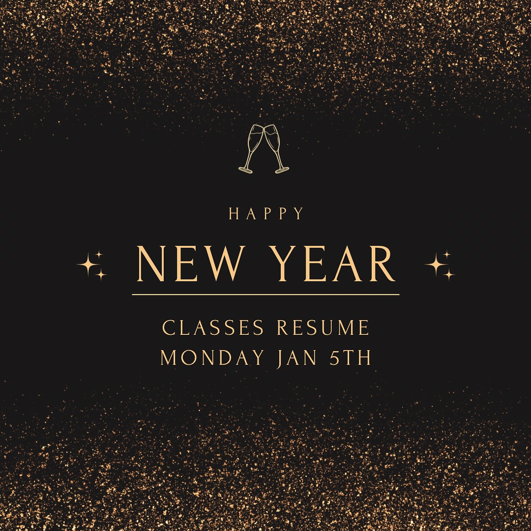Wishing a very happy new year to our dance family! 💃🏼🪩⭐️ Classes resume Monday January 5th!