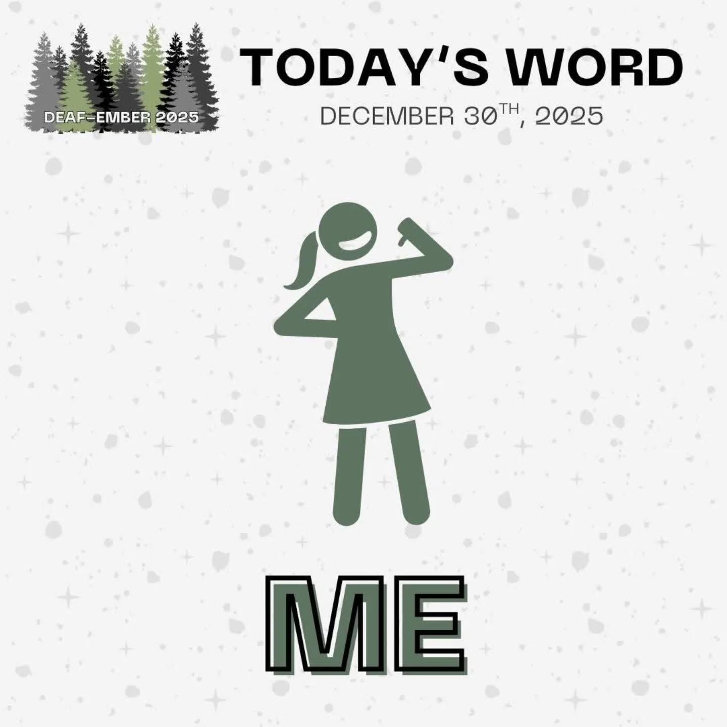 Deaf-ember 2025 Day thirty: The prompt is "Me". Get creative and tag us in your art! Don't forget to use the hashtag #deafember2025