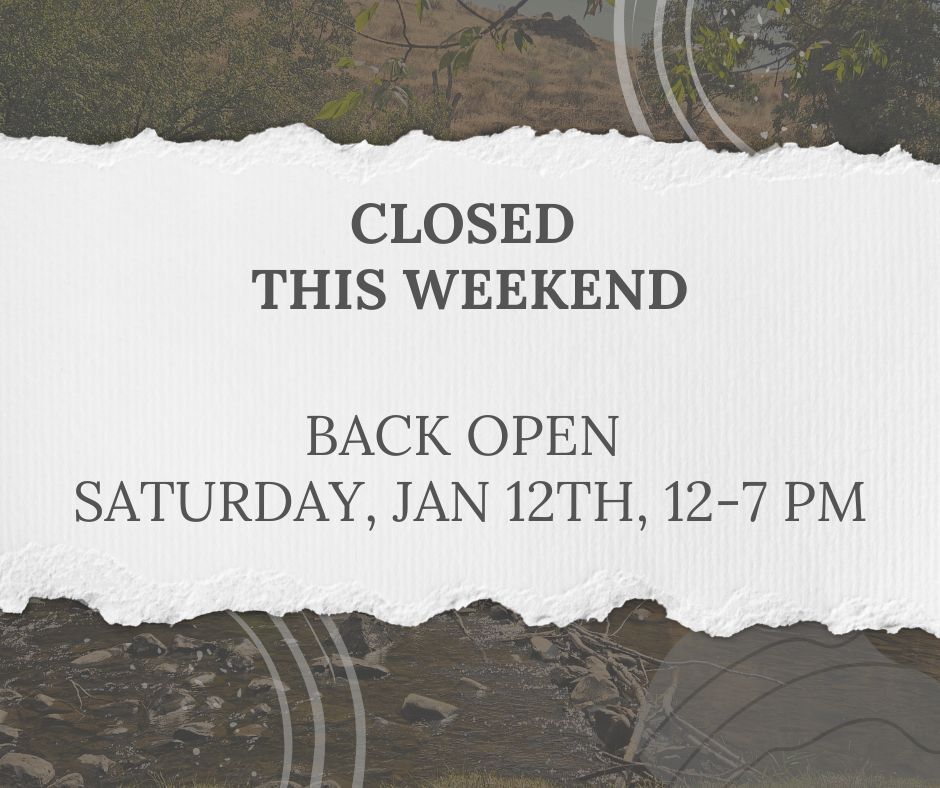 We are taking this weekend to rest and refresh as we settle into the new year. Looking forward to seeing you all next weekend with normal operating hours.
Cheers!
Saturdays 12-7 PM
Sundays 12-4 PM