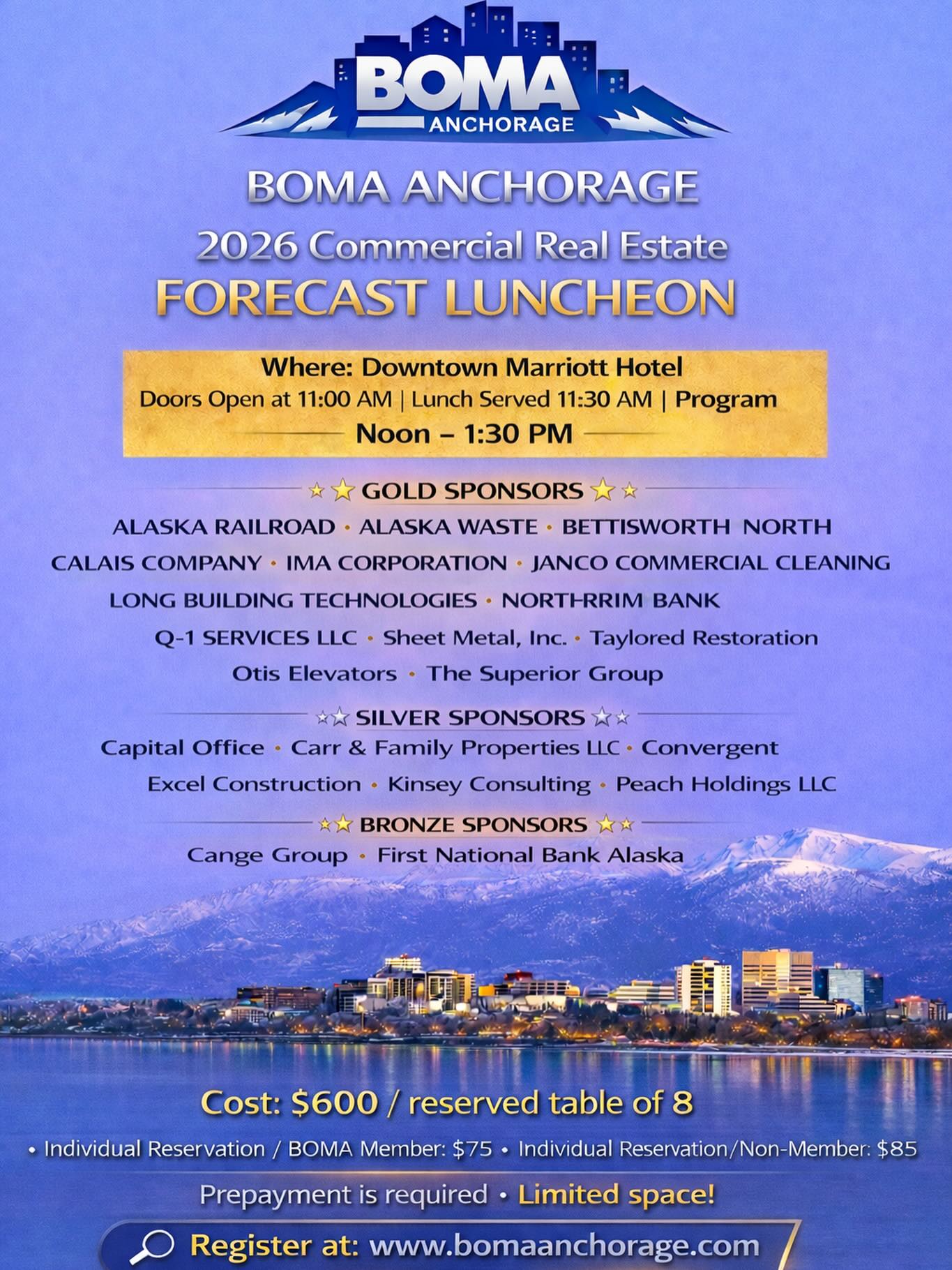 Join us for the BOMA Anchorage 2026 Commercial Real Estate Forecast Luncheon. An exclusive opportunity to hear insights on what’s ahead for Anchorage’s commercial real estate market.
📍 Downtown Marriott Hotel
🕚 Doors open at 11:00 AM | Program Noon–1:30 PM
🎟 Limited space/prepayment required
👉 Register now: www.bomaanchorage.com
Thank you to our incredible Gold, Silver, and Bronze Sponsors for making this event possible!
