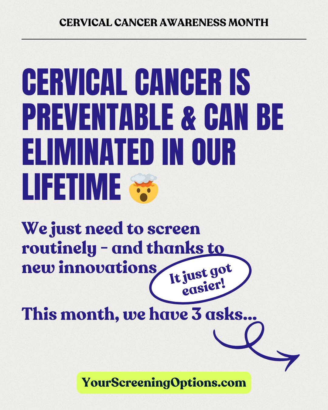 It’s cervical cancer awareness month, and we’re partnering with fellow womens health companies to remind you that cervical cancer is nearly 100% preventable with screening and 94% treatable when caught early. But 1 in 4 women in the U.S. are behind on cervical cancer screening, and that number is much higher in high-burden countries. And while overall cancer rates are shifting, cervical cancer diagnoses are increasing specifically in women ages 30–44, largely due to missed screenings.
So don’t delay! Screening saves lives. Visit YourScreeningOptions.com to learn more.